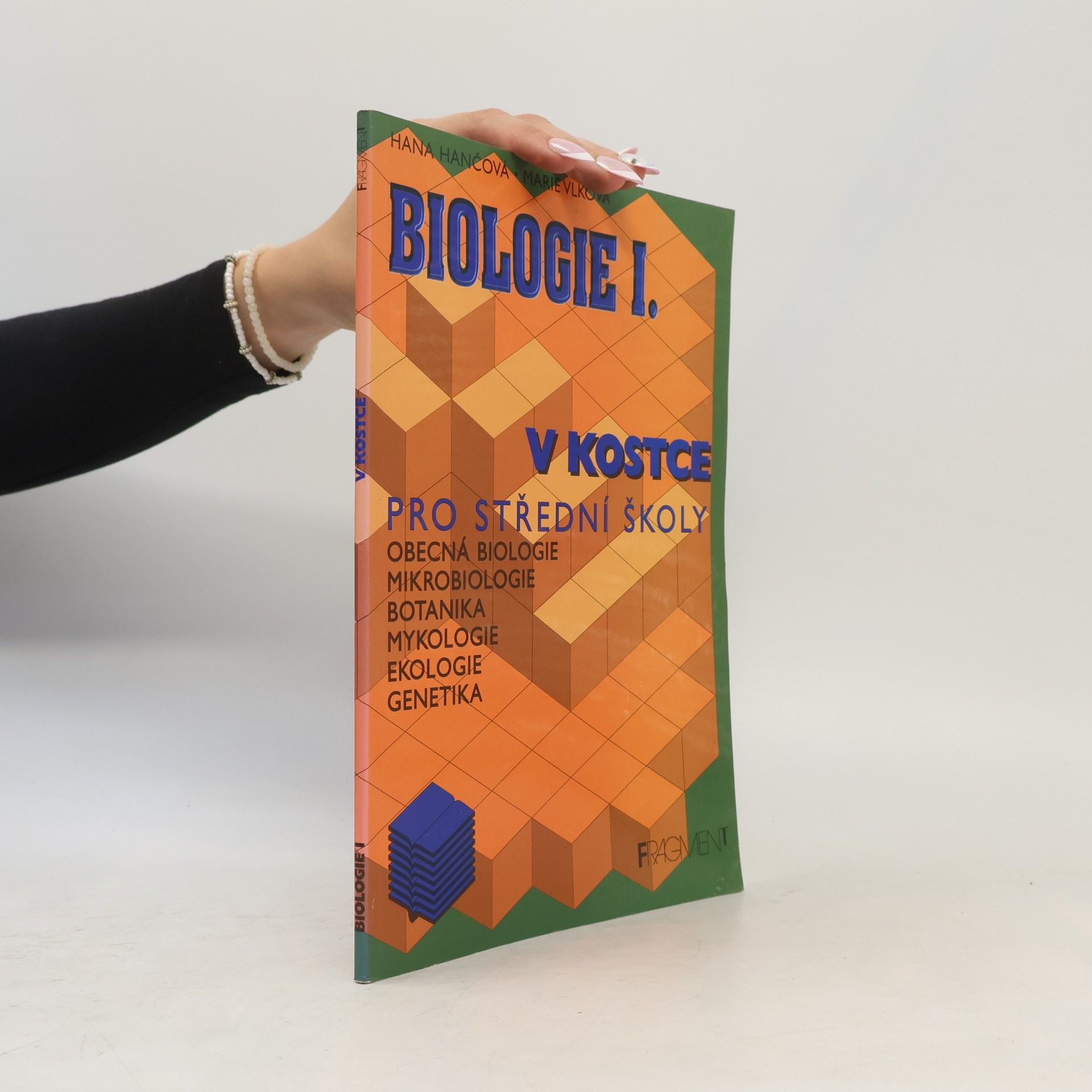 Marie Vlková Biologie v kostce. 1. díl