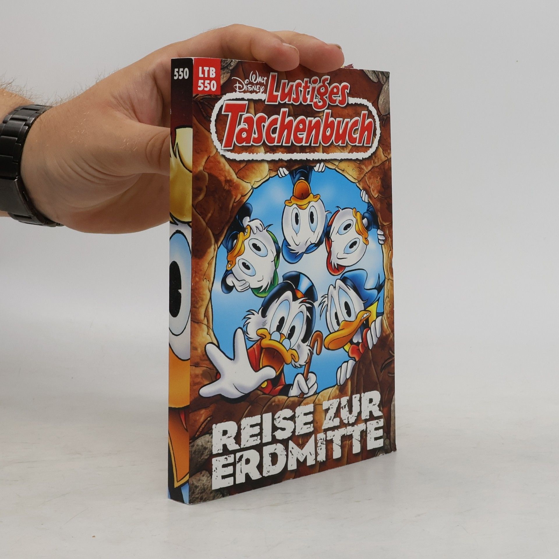 Walt Disney Lustiges Taschenbuch 550. Reise zur Erdmitte