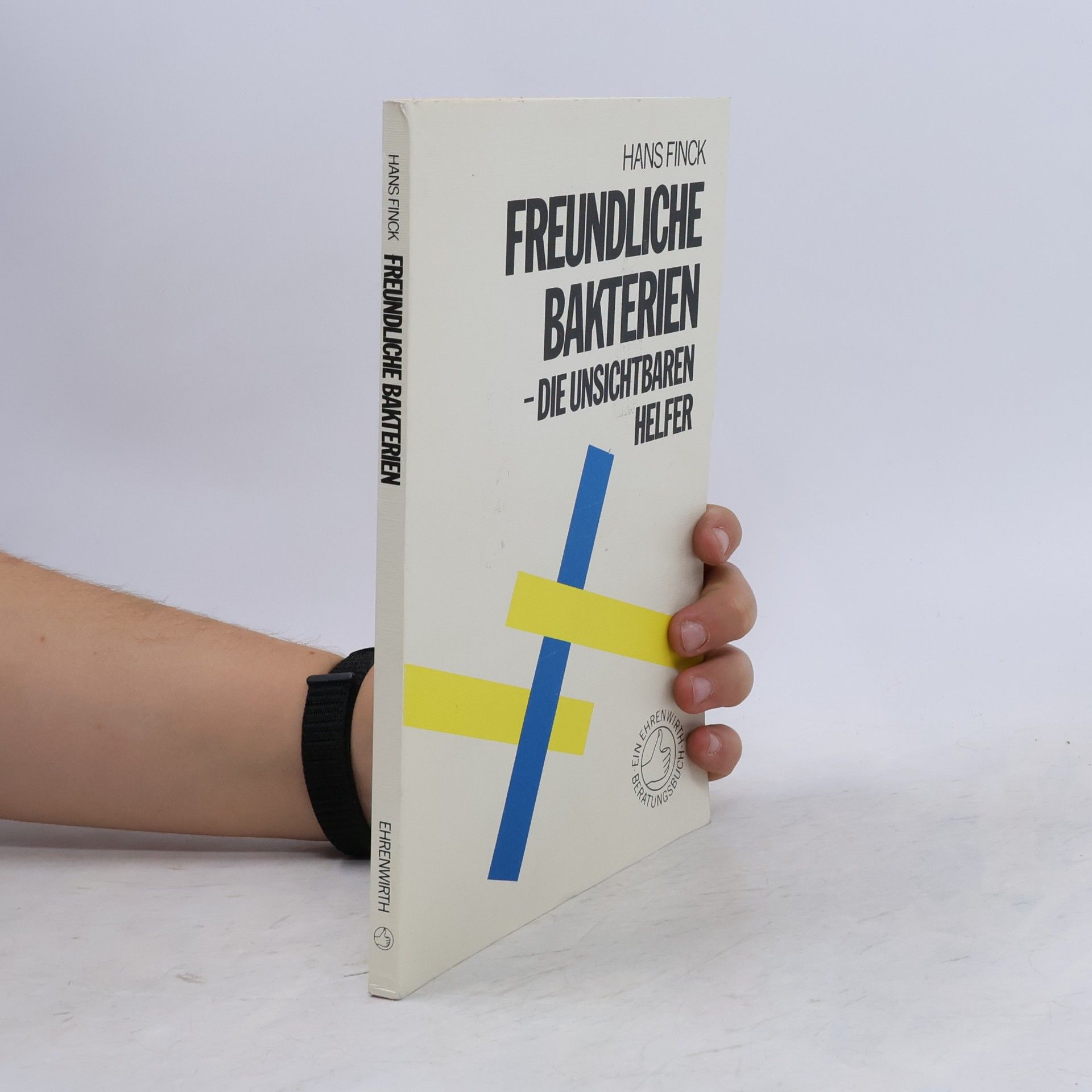 Hans Finck Freundliche Bakterien