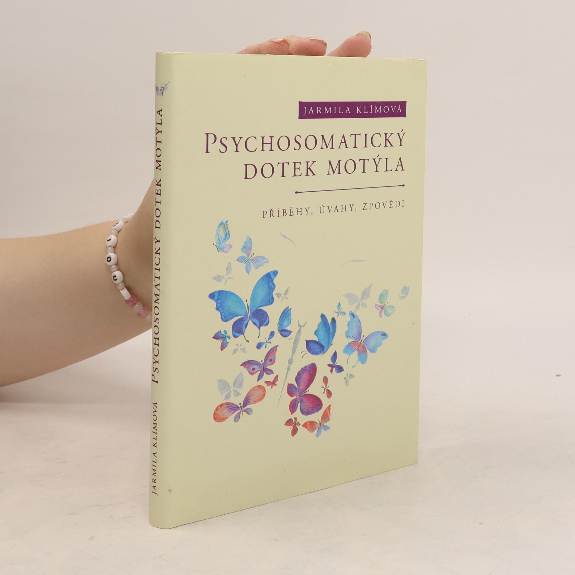 Jarmila Klímová Psychosomatický dotek motýla