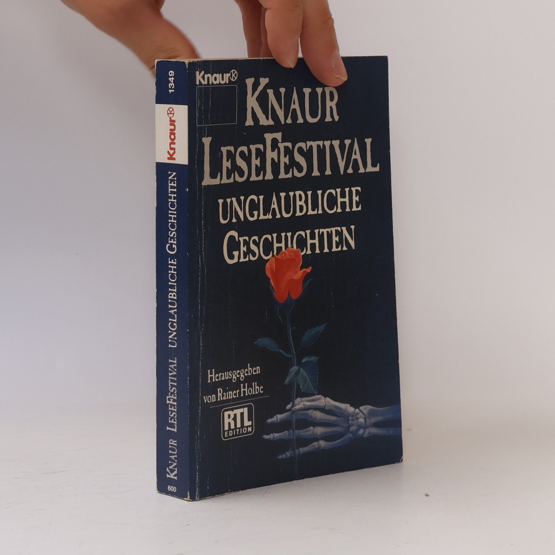 Rainer Holbe Knaur LeseFestival. Unglaubliche Geschichten