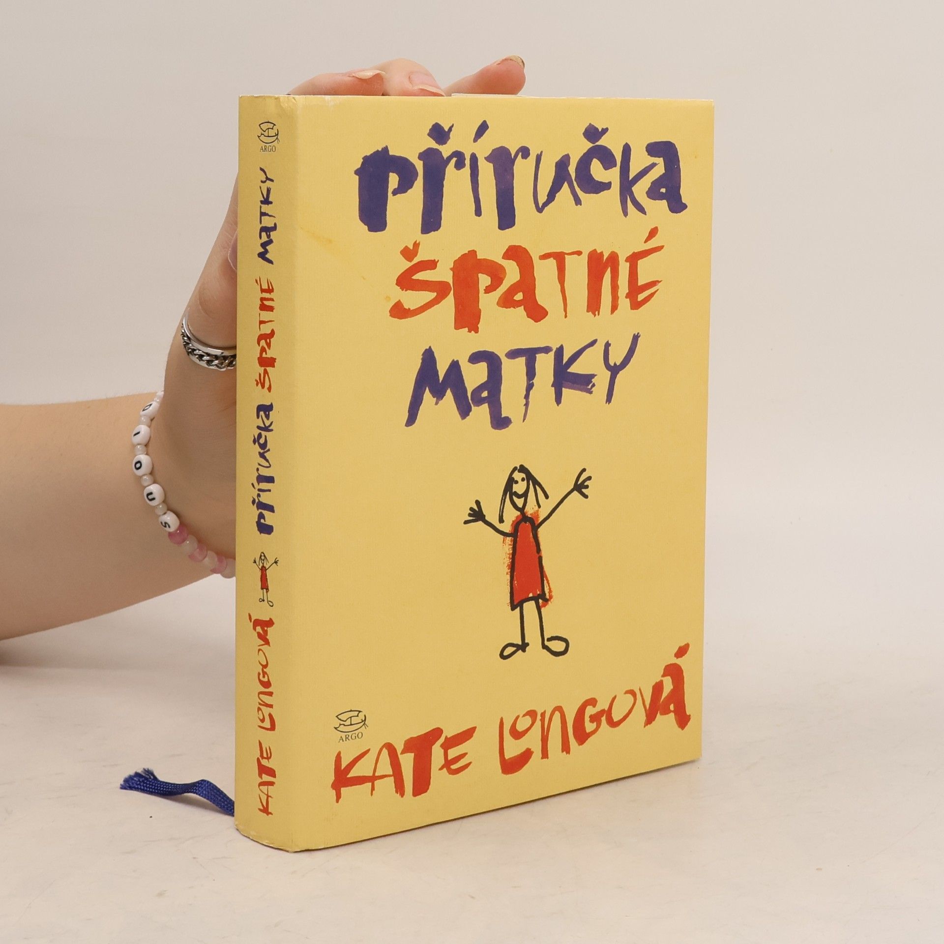 Kate Long Příručka špatné matky