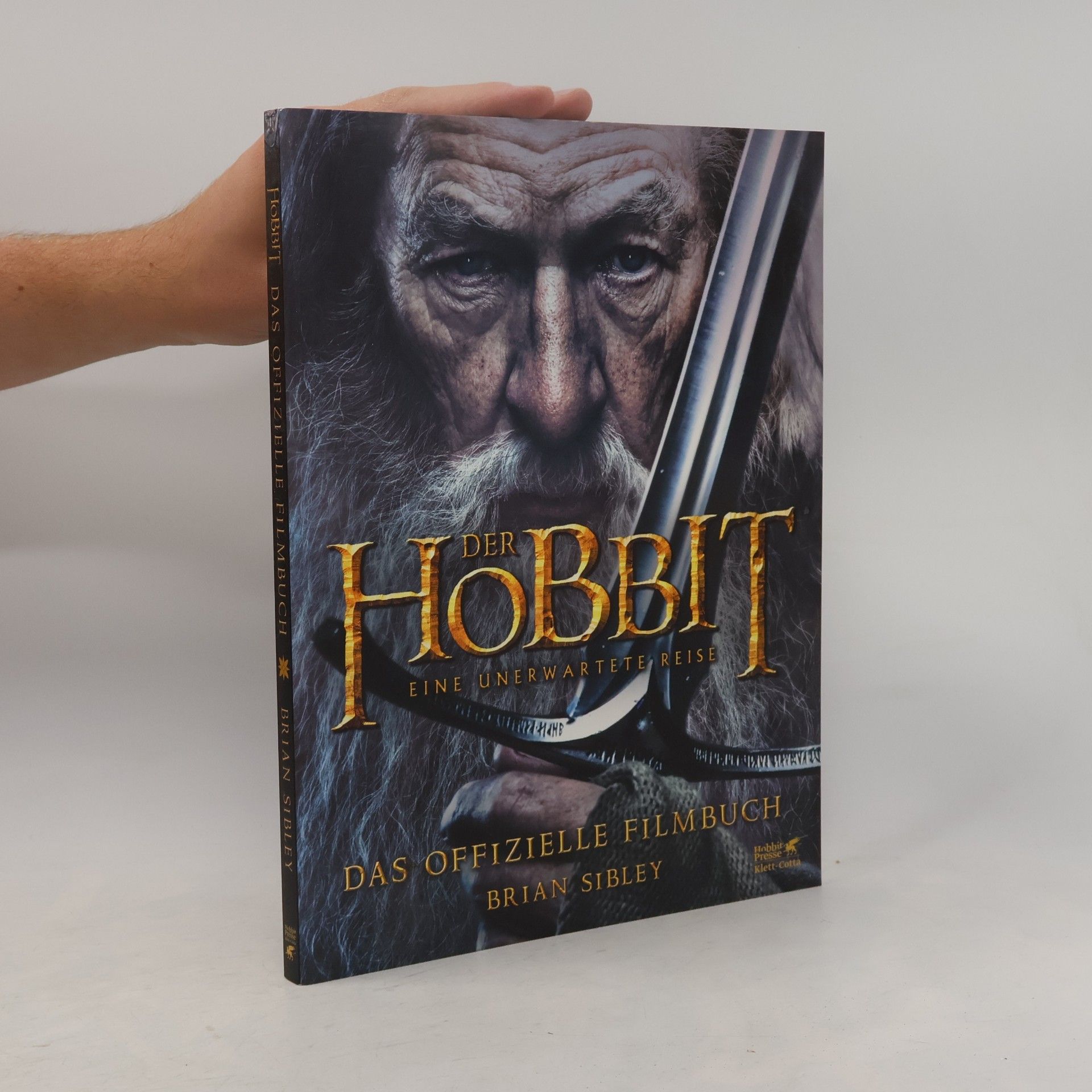 Brian Sibley Der Hobbit: Eine unerwartete Reise - Das offizielle Filmbuch