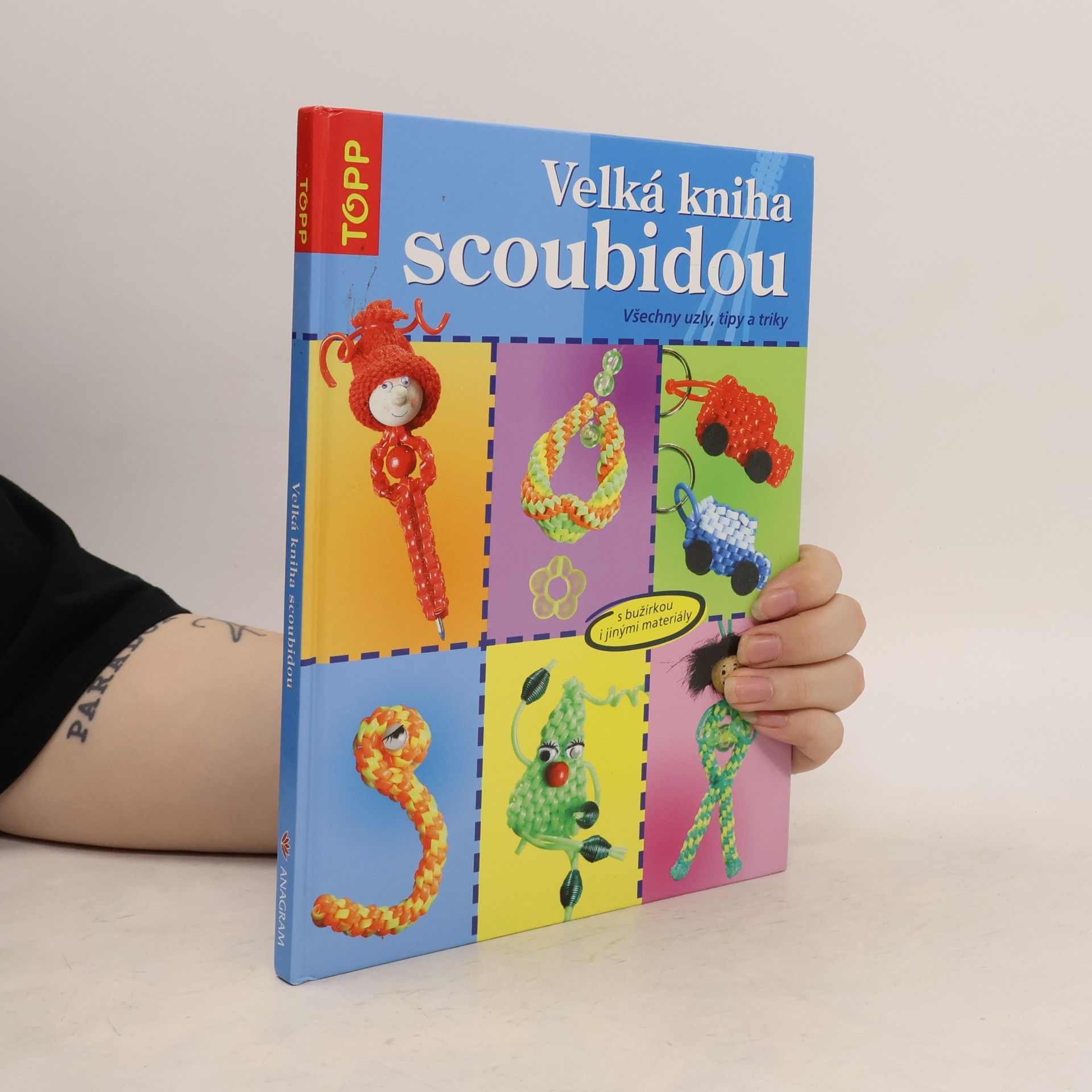 Inge Walz Velká kniha scoubidou: Všechny uzly, tipy a triky