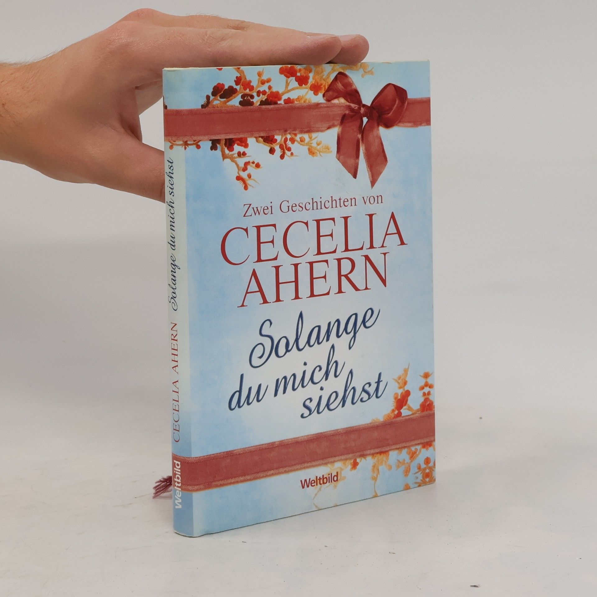 Cecelia Ahern Solange du mich siehst