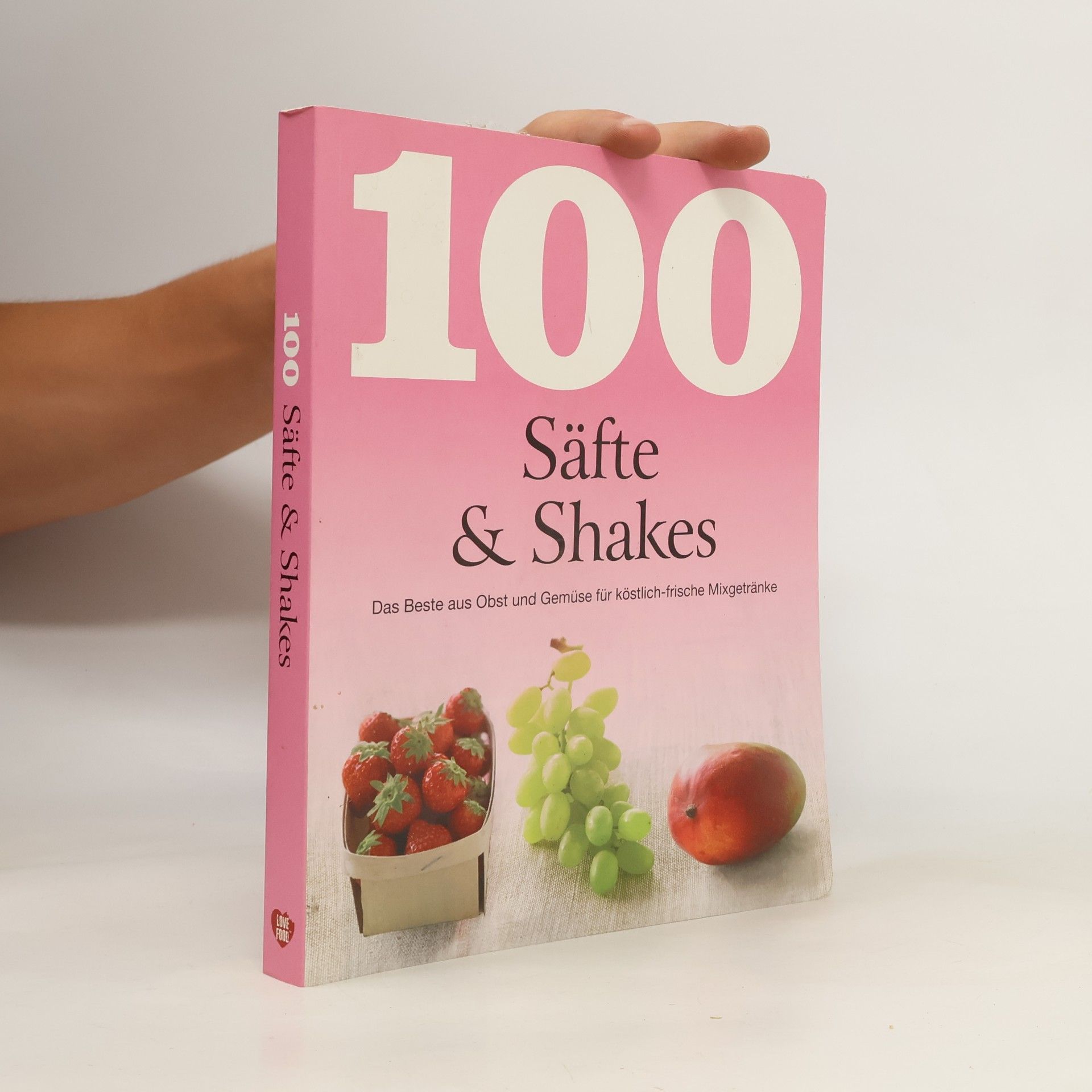 Guenter Beer 100 Rezepte Säfte & Shakes