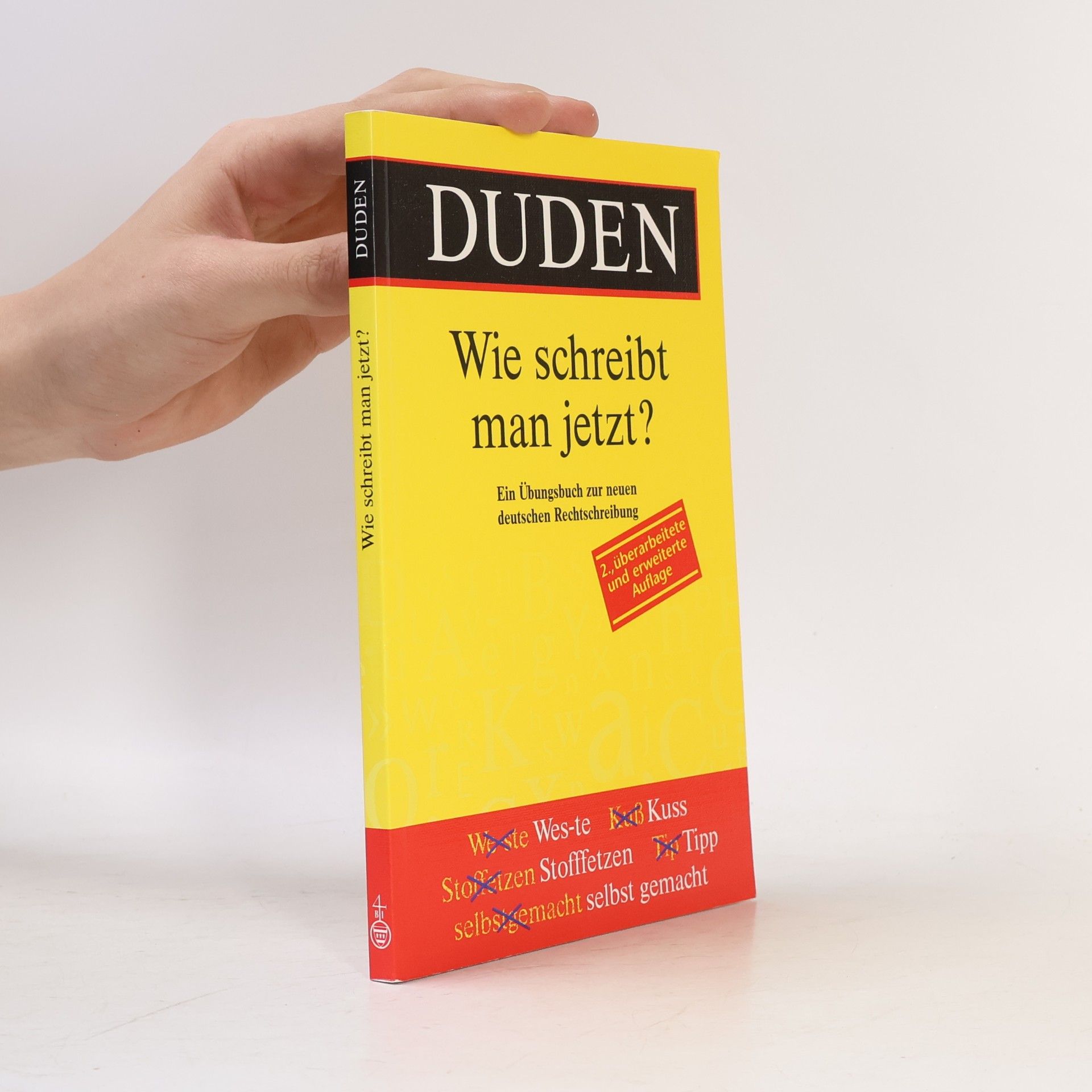 Ulrich Püschel Wie schreibt man jetzt?