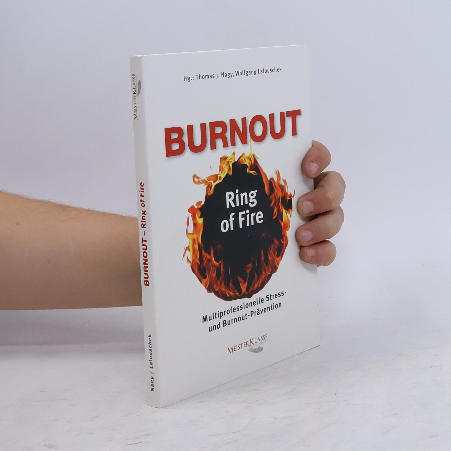 Thomas J. Nagy Burnout - ring of fire