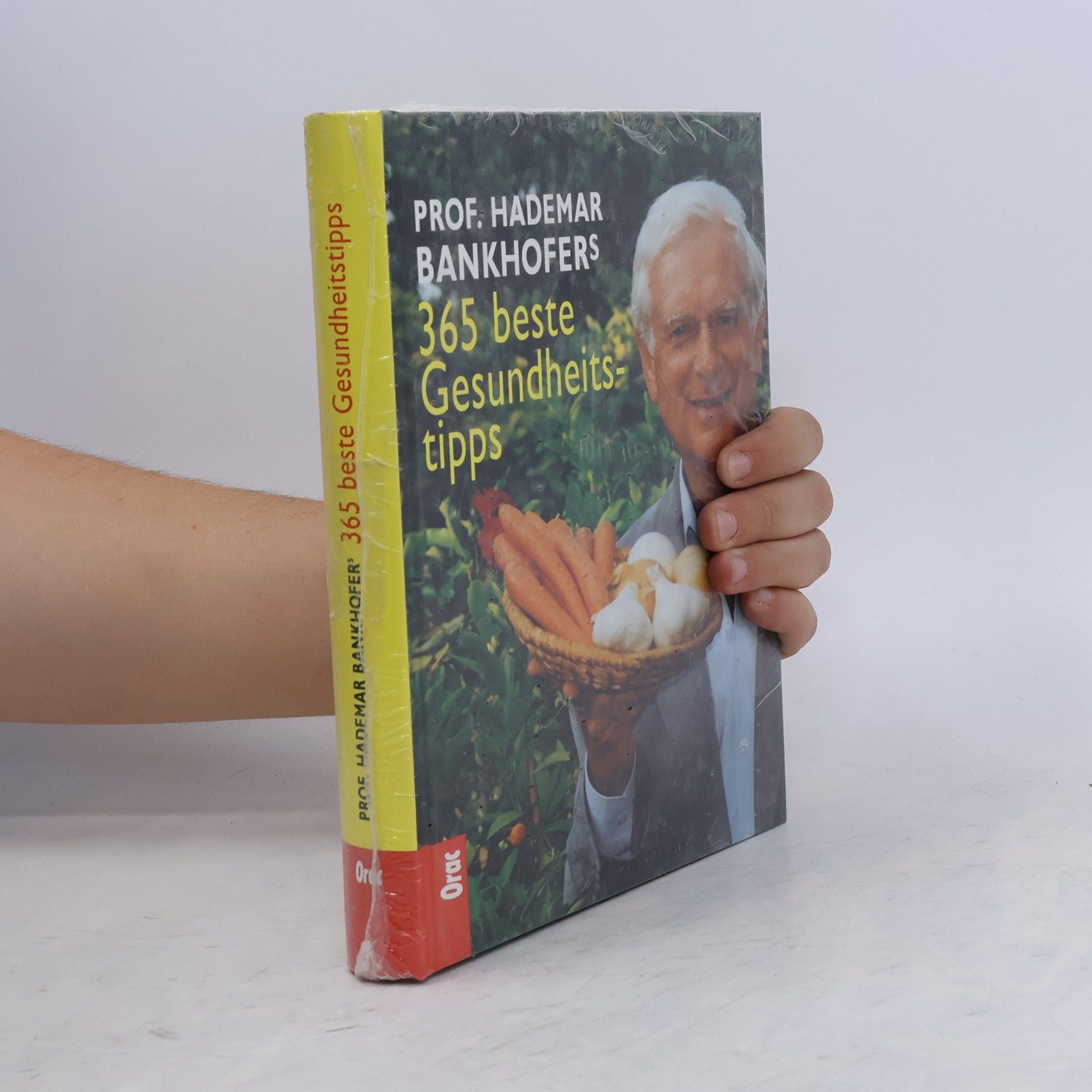 Hademar Bankhofer Prof. Hademar Bankhofers 365 beste Gesundheitstipps