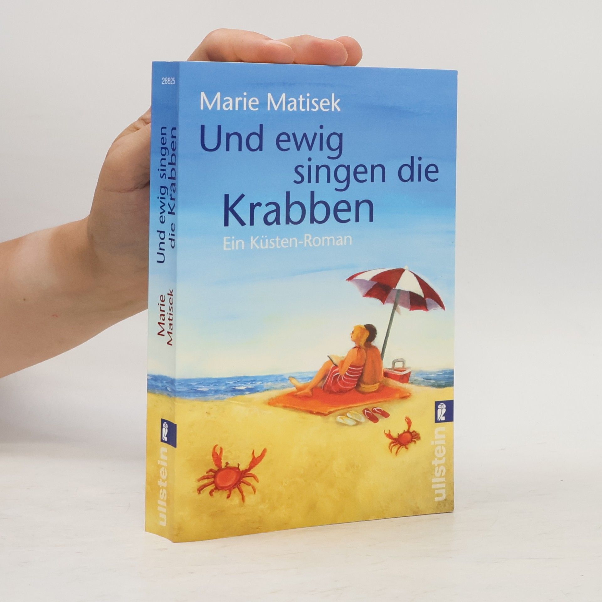 Marie Matisek Und ewig singen die Krabben