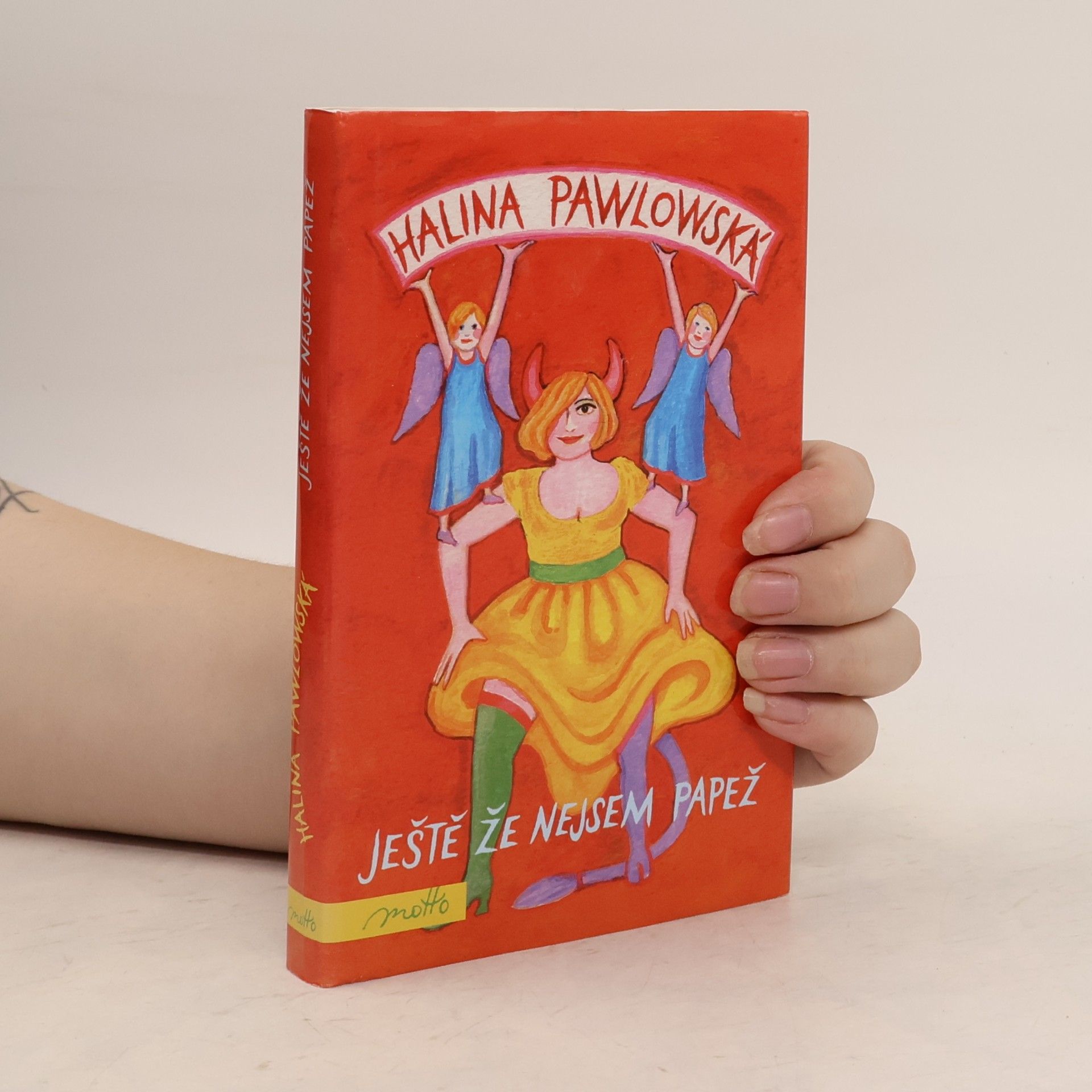 Halina Pawlowská Ještě že nejsem papež