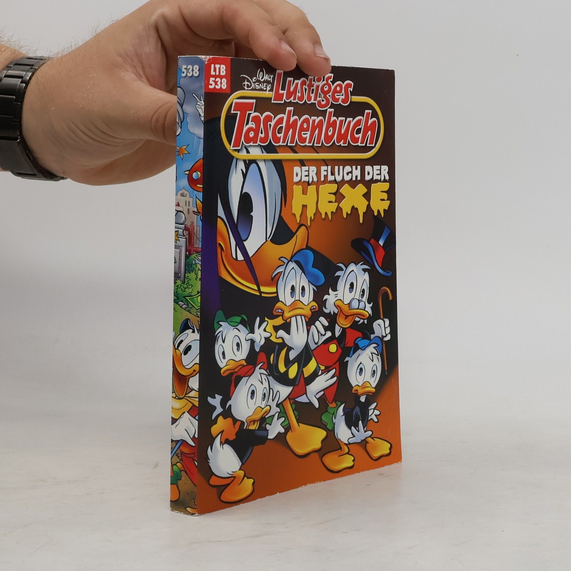 Walt Disney Lustiges Taschenbuch 538: Der Fluch der Hexe