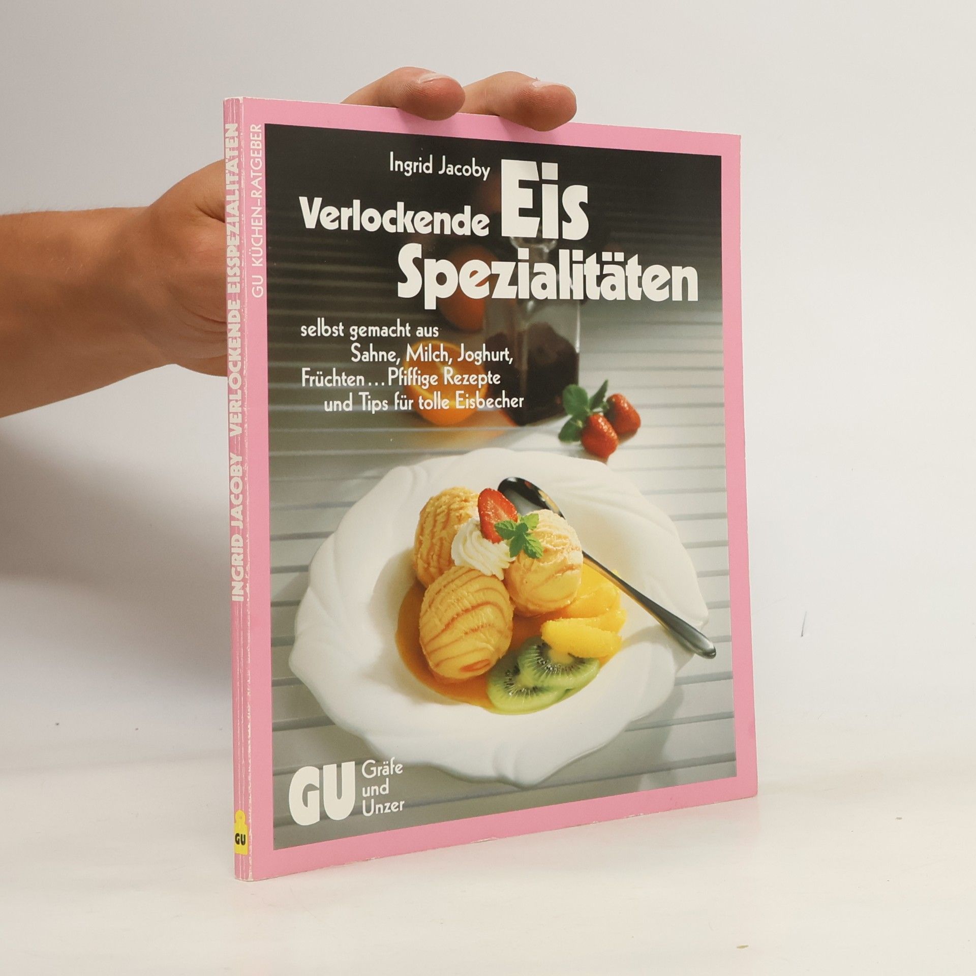 Ingrid Jacoby Verlockende Eis-Spezialitäten