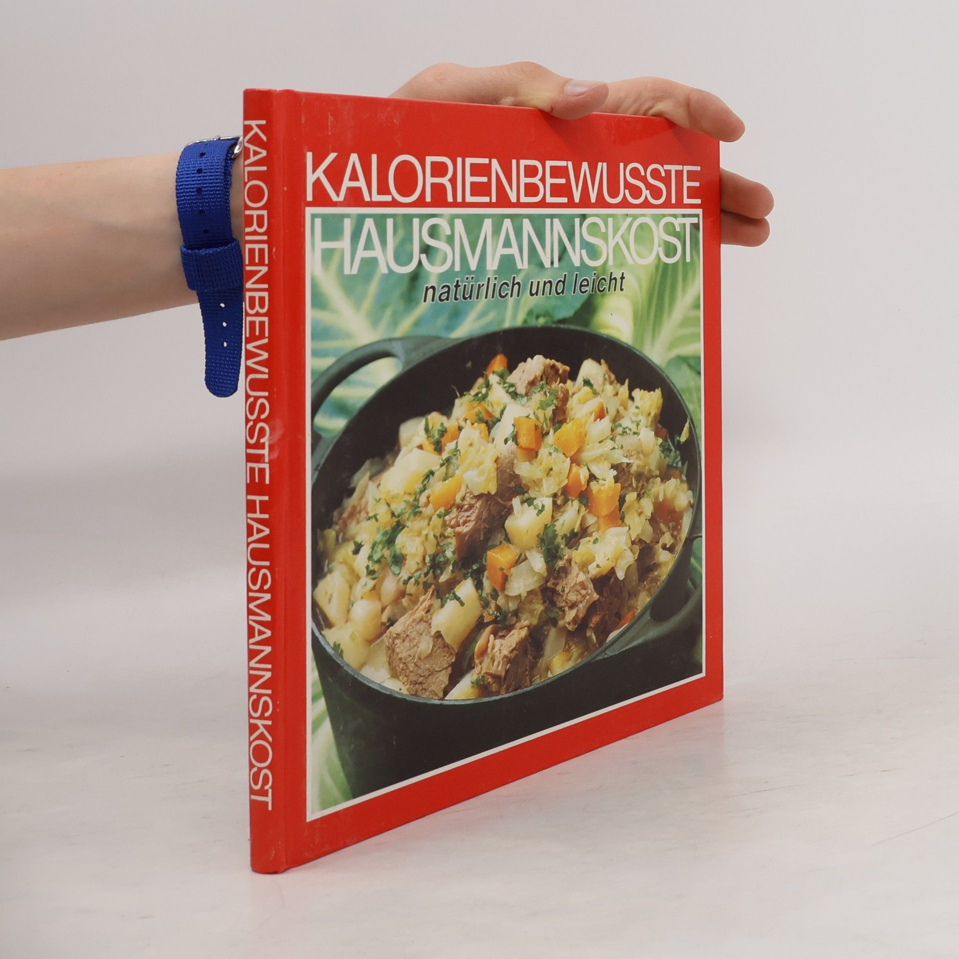Autorenkollektiv Kalorienbewusste Hausmannskost