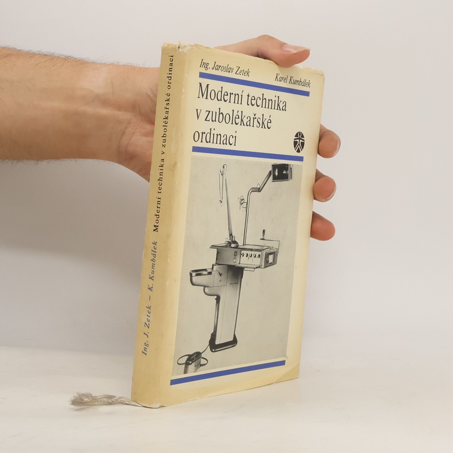 Karel Kumbálek Moderní technika v zubolékařské ordinaci