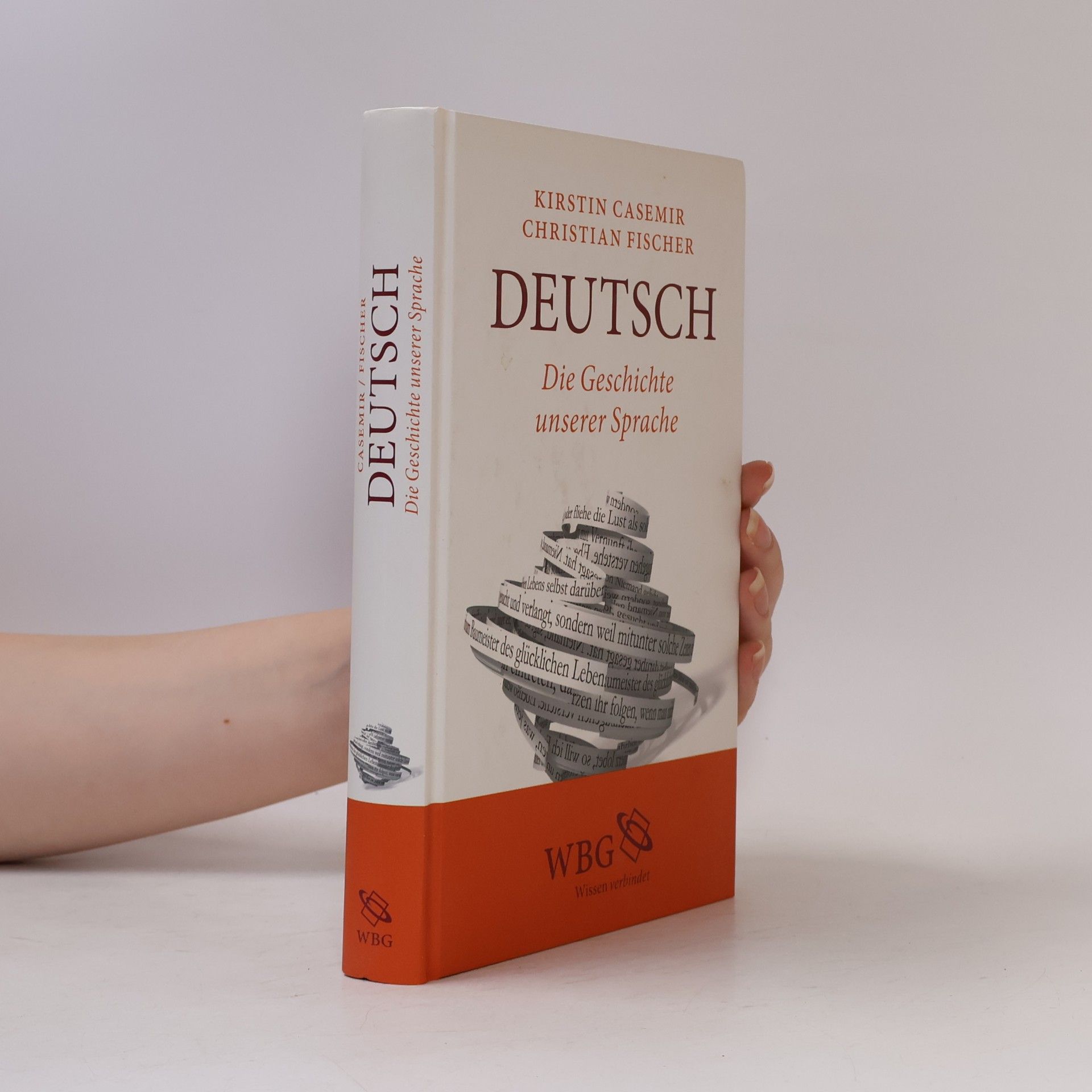 Jens-Christian Fischer Deutsch. Die Geschichte unserer Sprache