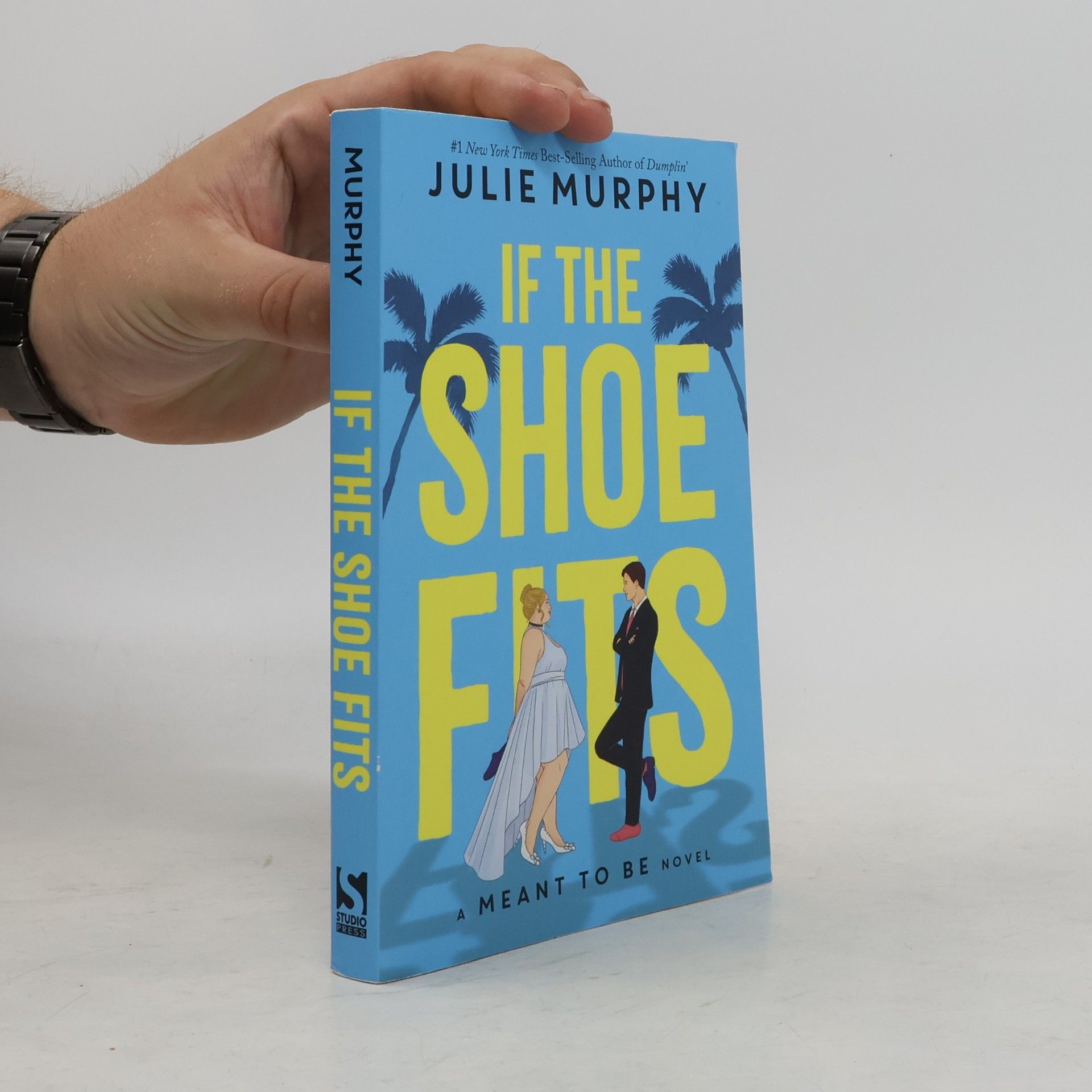 Julie Murphy If the Shoe Fits