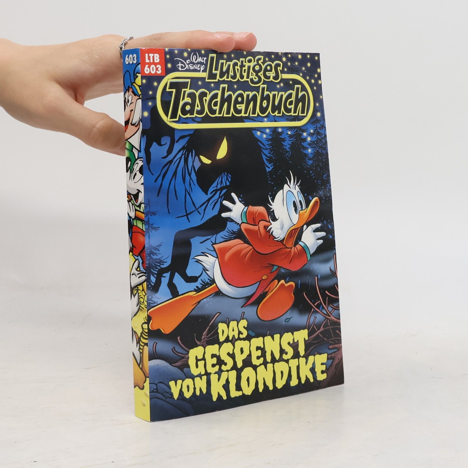 Walt Disney Lustiges Taschenbuch Nr. 603. Das Gespenst von Klondike