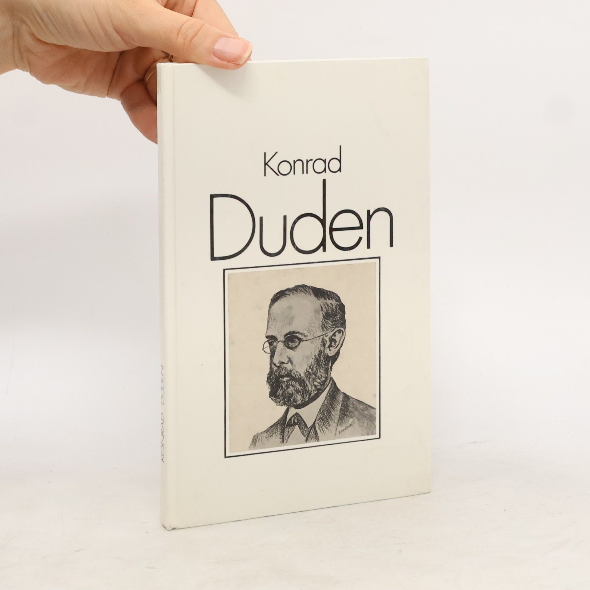 Wolfgang Ullrich Wurzel Konrad Duden. Bildbiographie