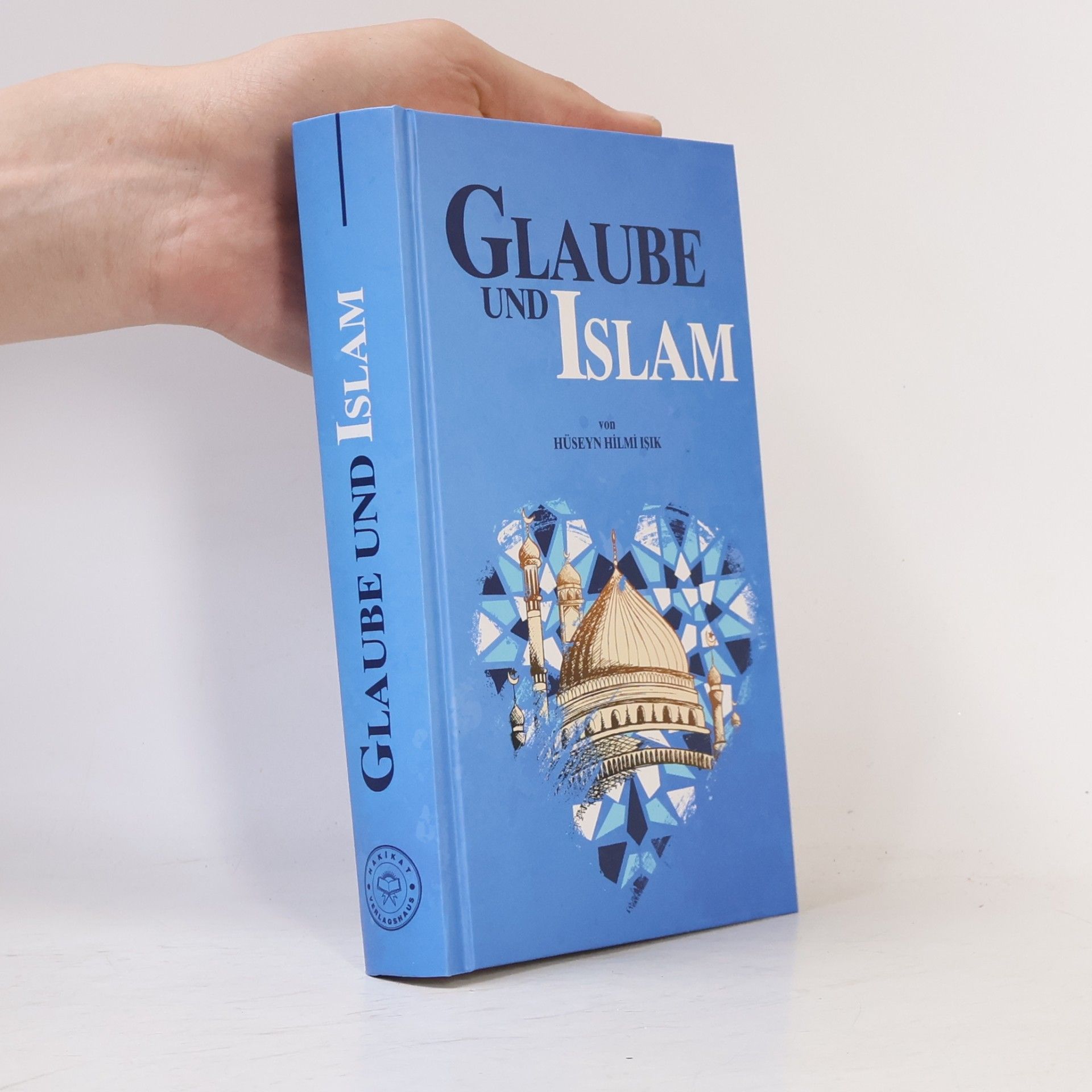 Hüseyin Hilmi Işık Glaube und Islam