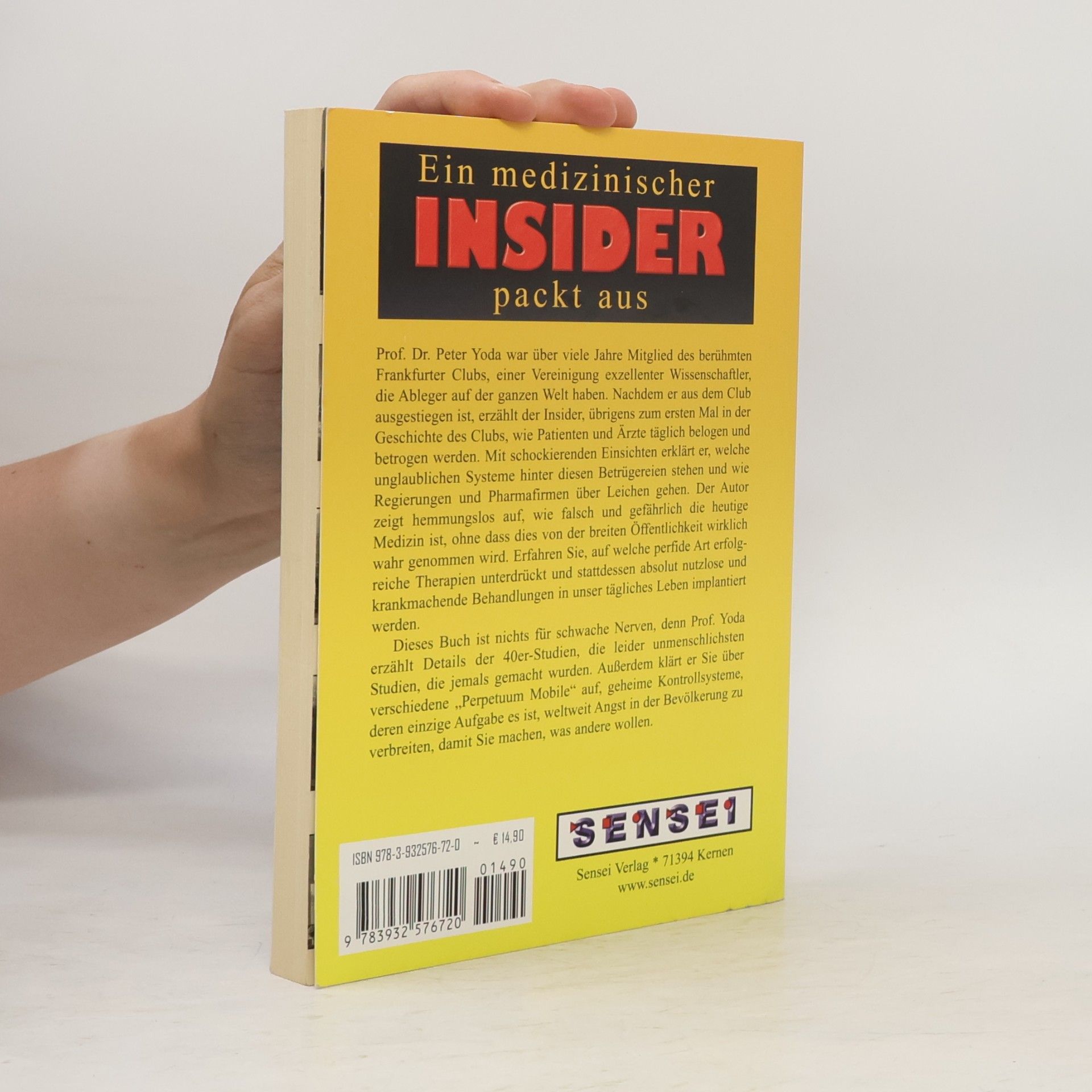 Peter Yoda Ein medizinischer Insider packt aus