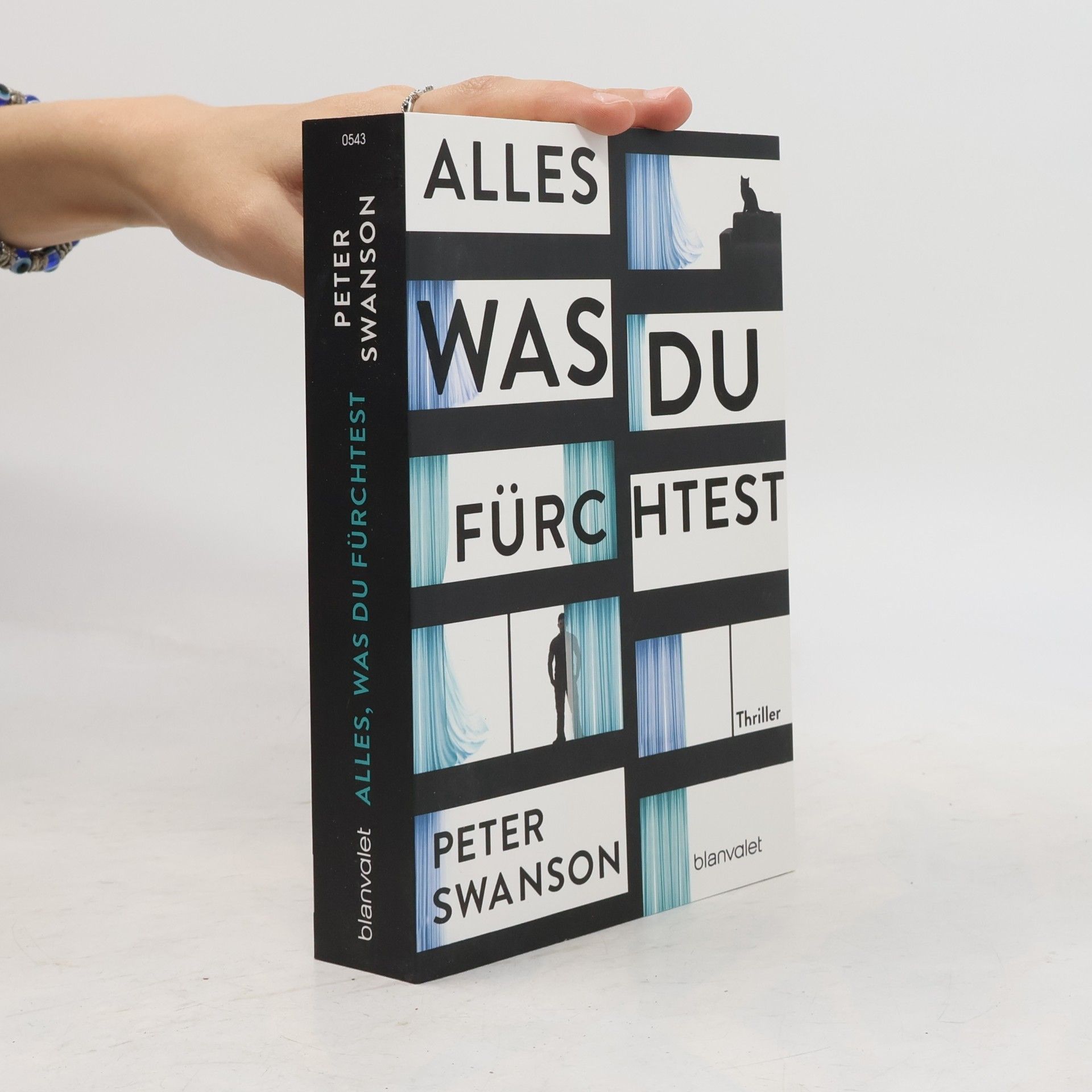 Swanson Peter Alles, was du fürchtest