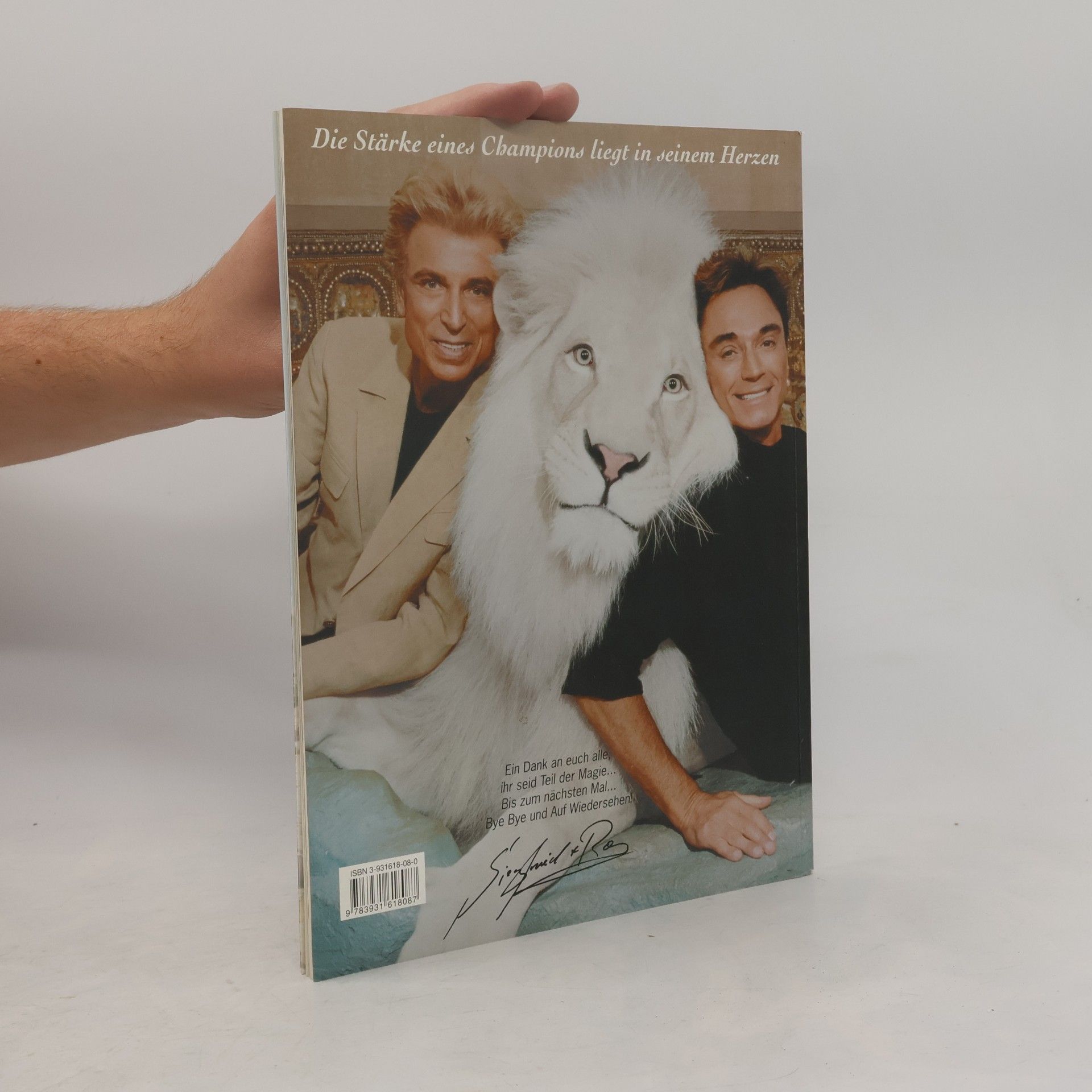 Siegfried Fischbacher Siegfried & Roy's Geschenk an die Zukunft