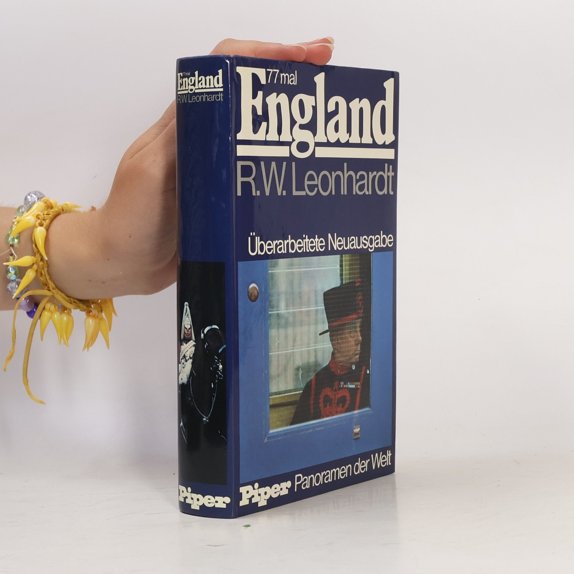 Rudolf Walter Leonhardt 77 mal England. Überarbeitete Neuausgabe