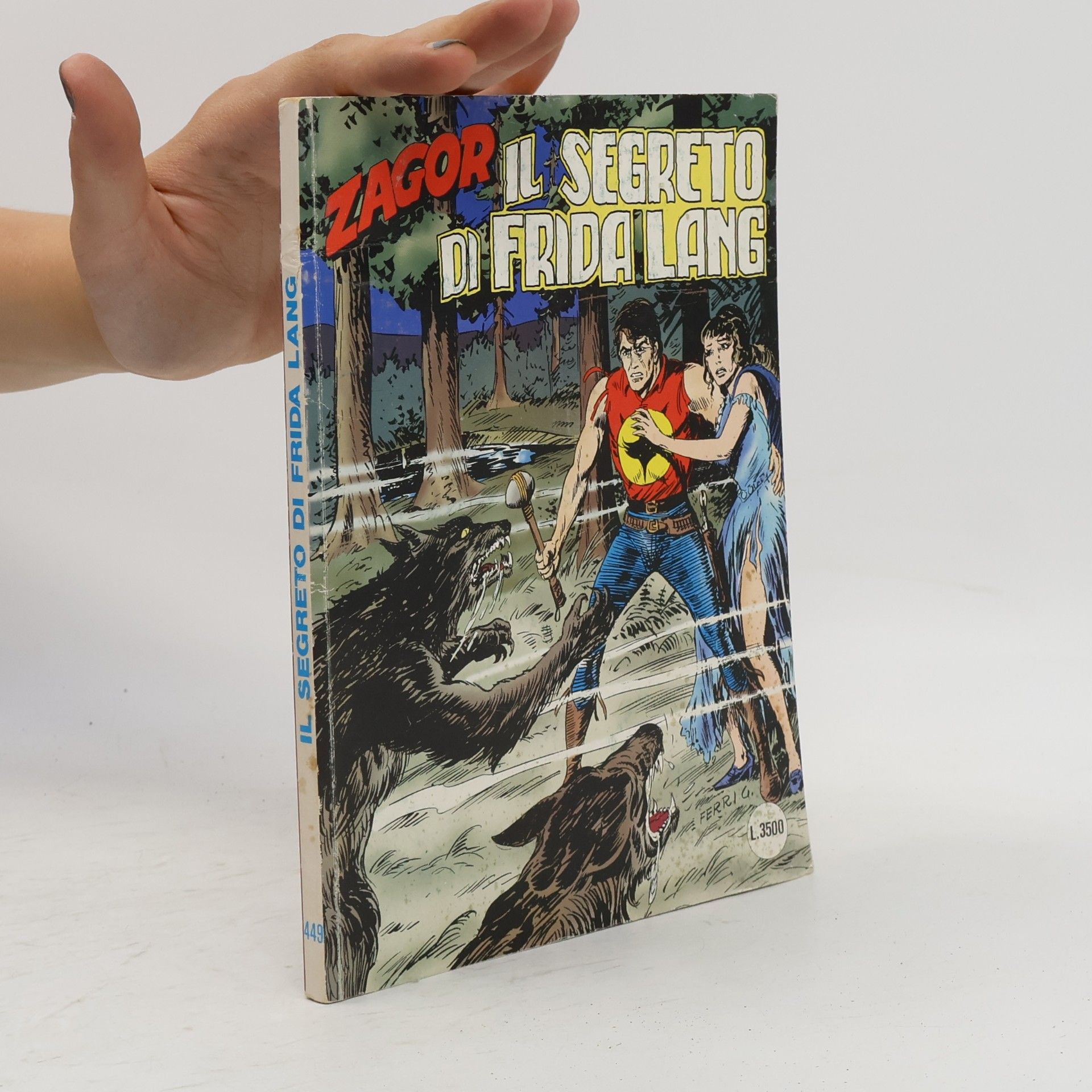Collectif d'auteurs Zagor 449. Il segreto di Frida Lang