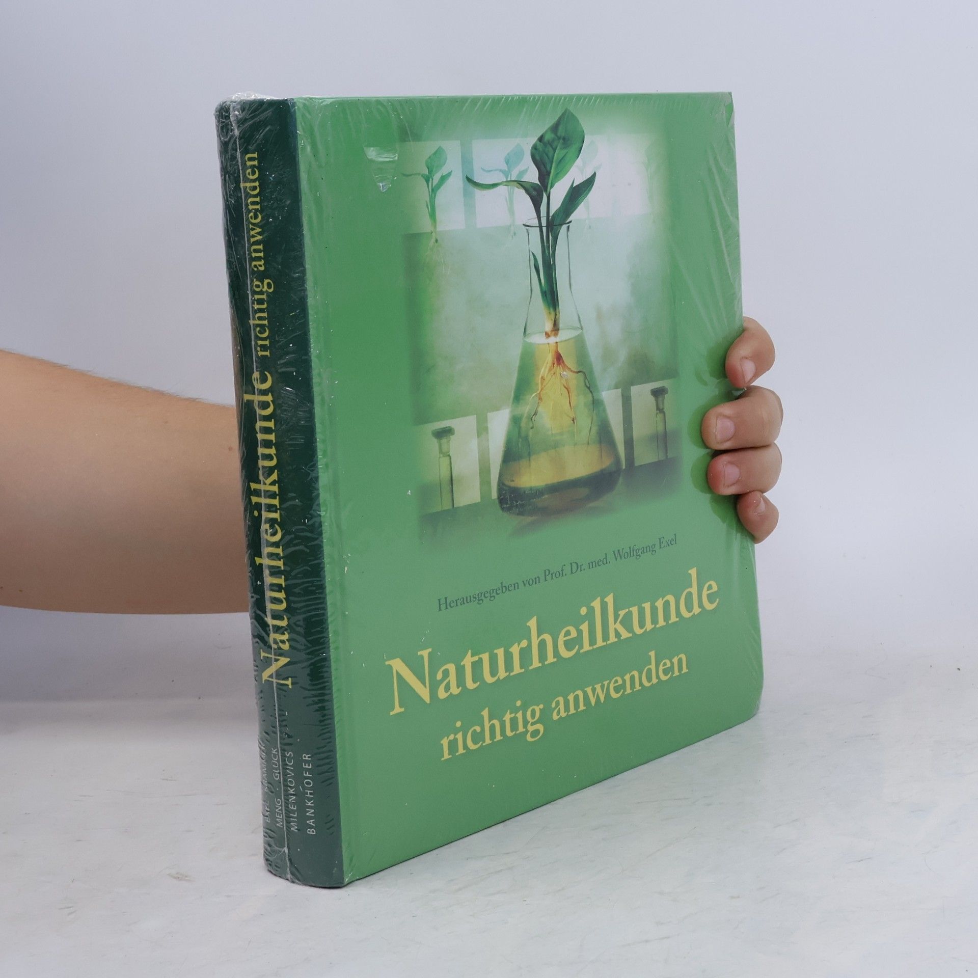 Wolfgang Exel Naturheilkunde richtig anwenden