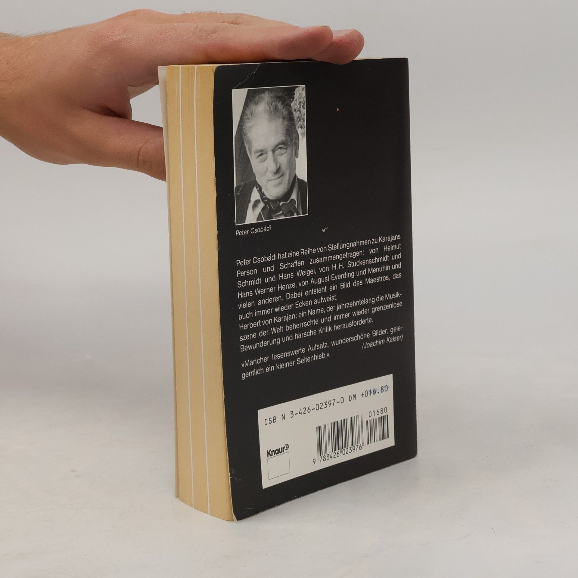 Peter Csobádi Karajan oder die kontrollierte Ekstase