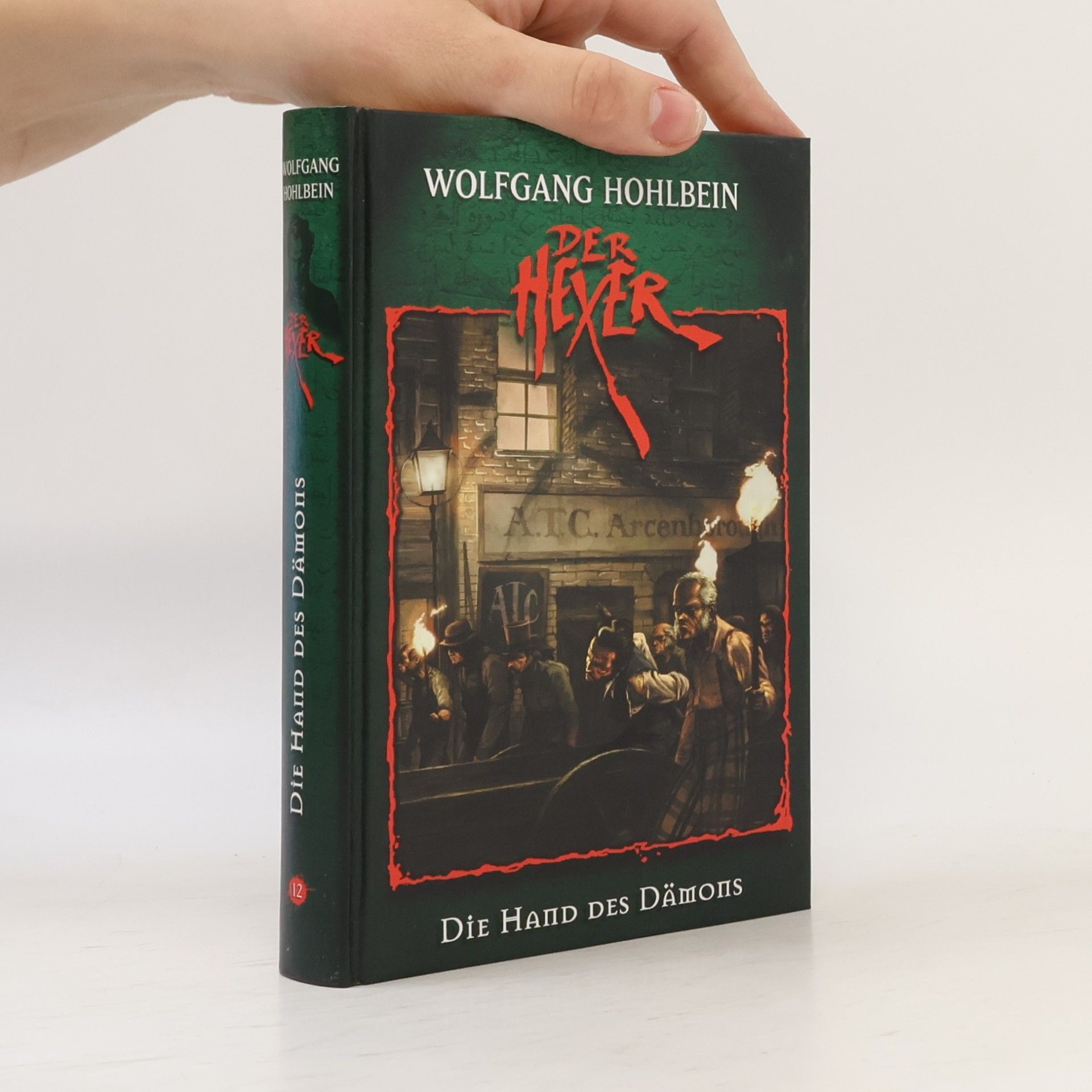 Wolfgang Hohlbein Der Hexer 12. Die Hand des Dämons
