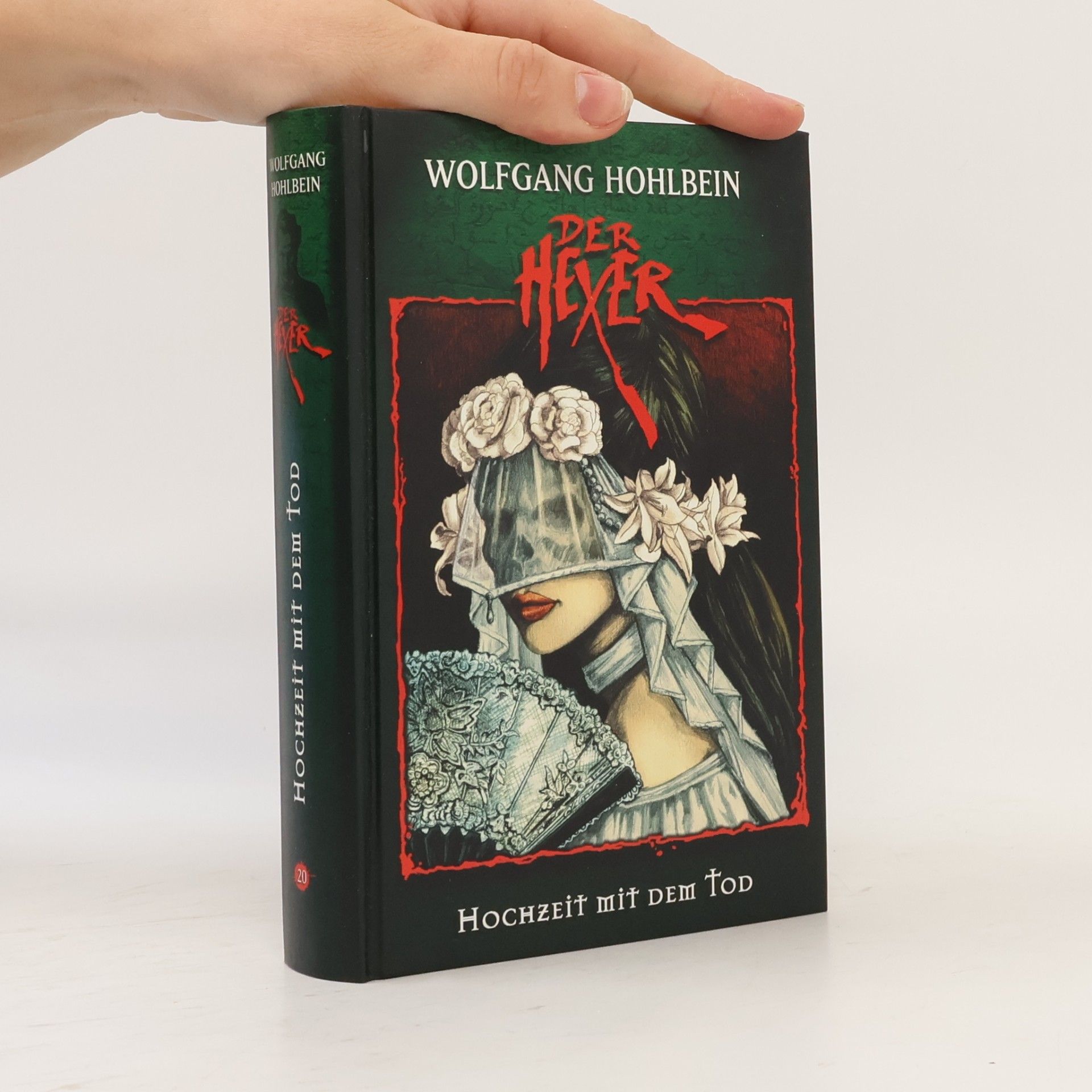 Wolfgang Hohlbein Der Hexer 20. Hochzeit mit dem Tod
