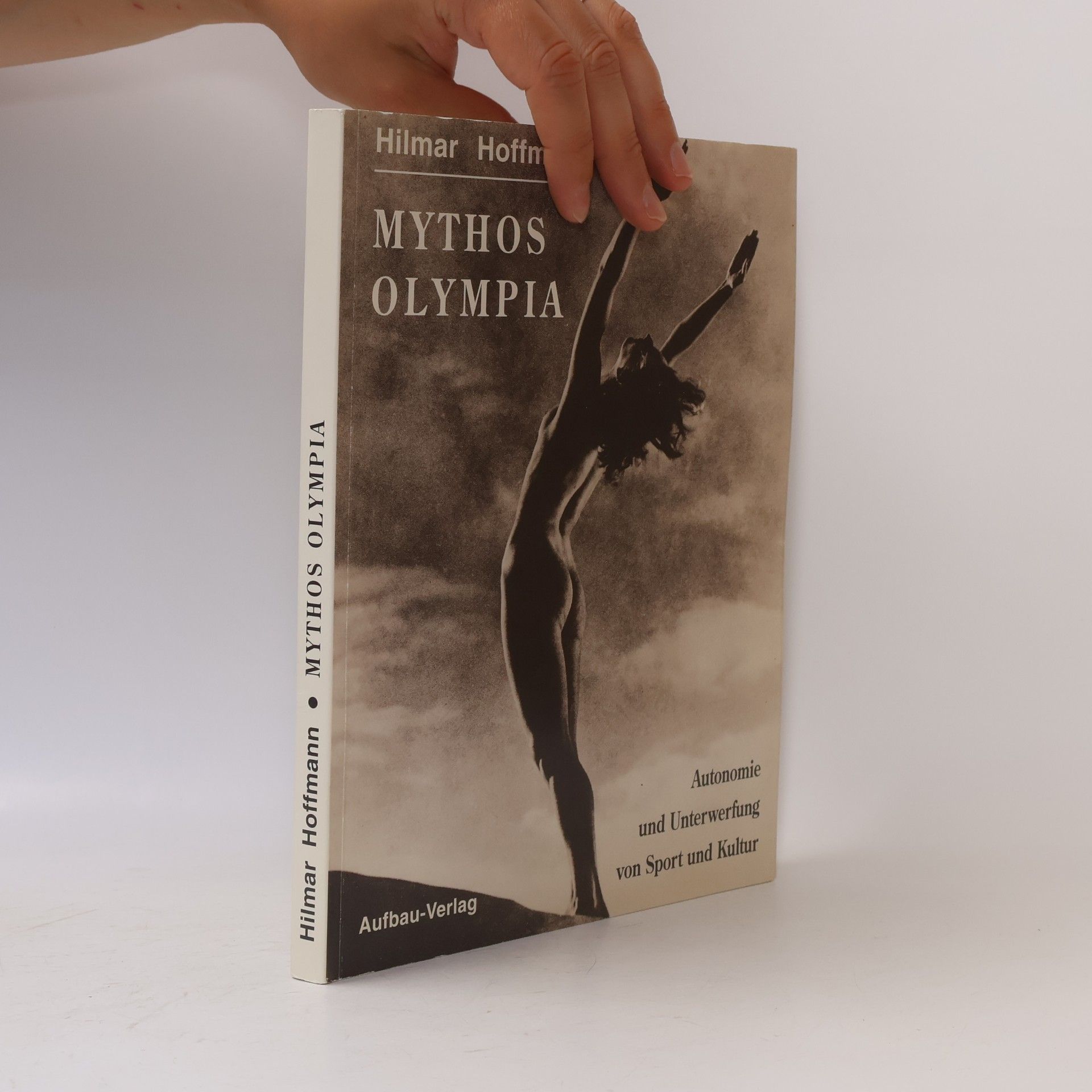 Hilmar Hoffmann Mythos Olympia