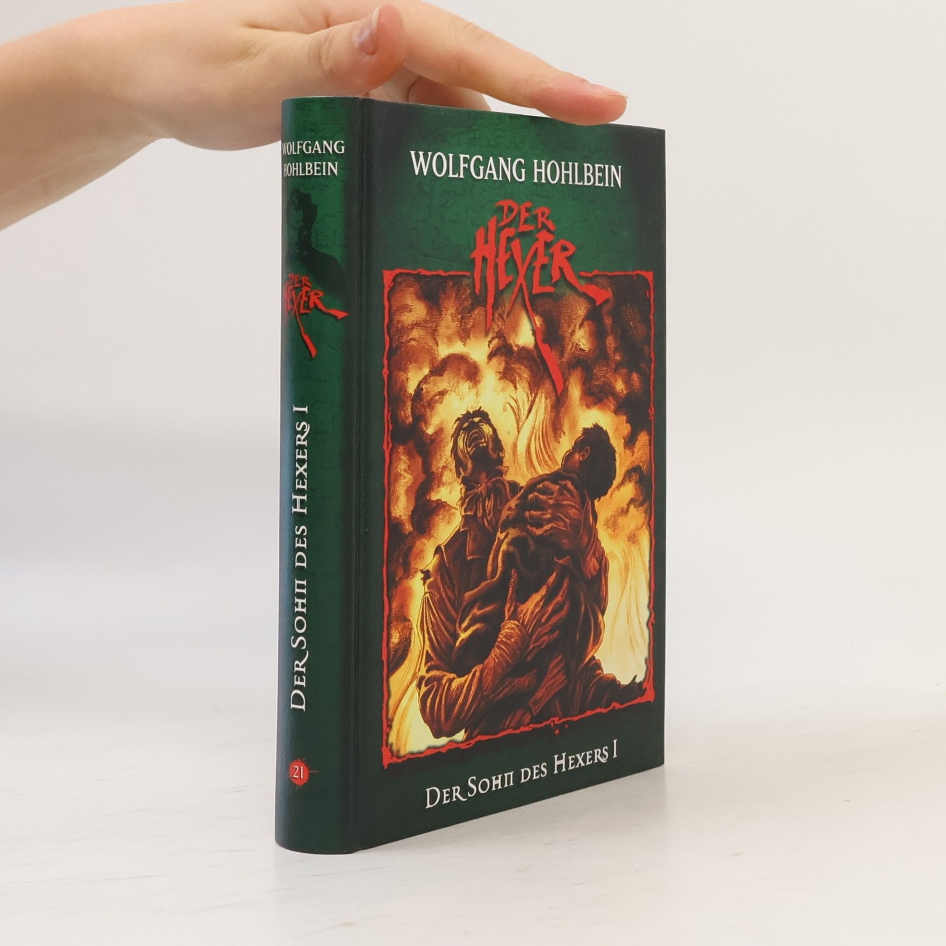 Wolfgang Hohlbein Der Hexer 21 Der Sohn des Hexers I