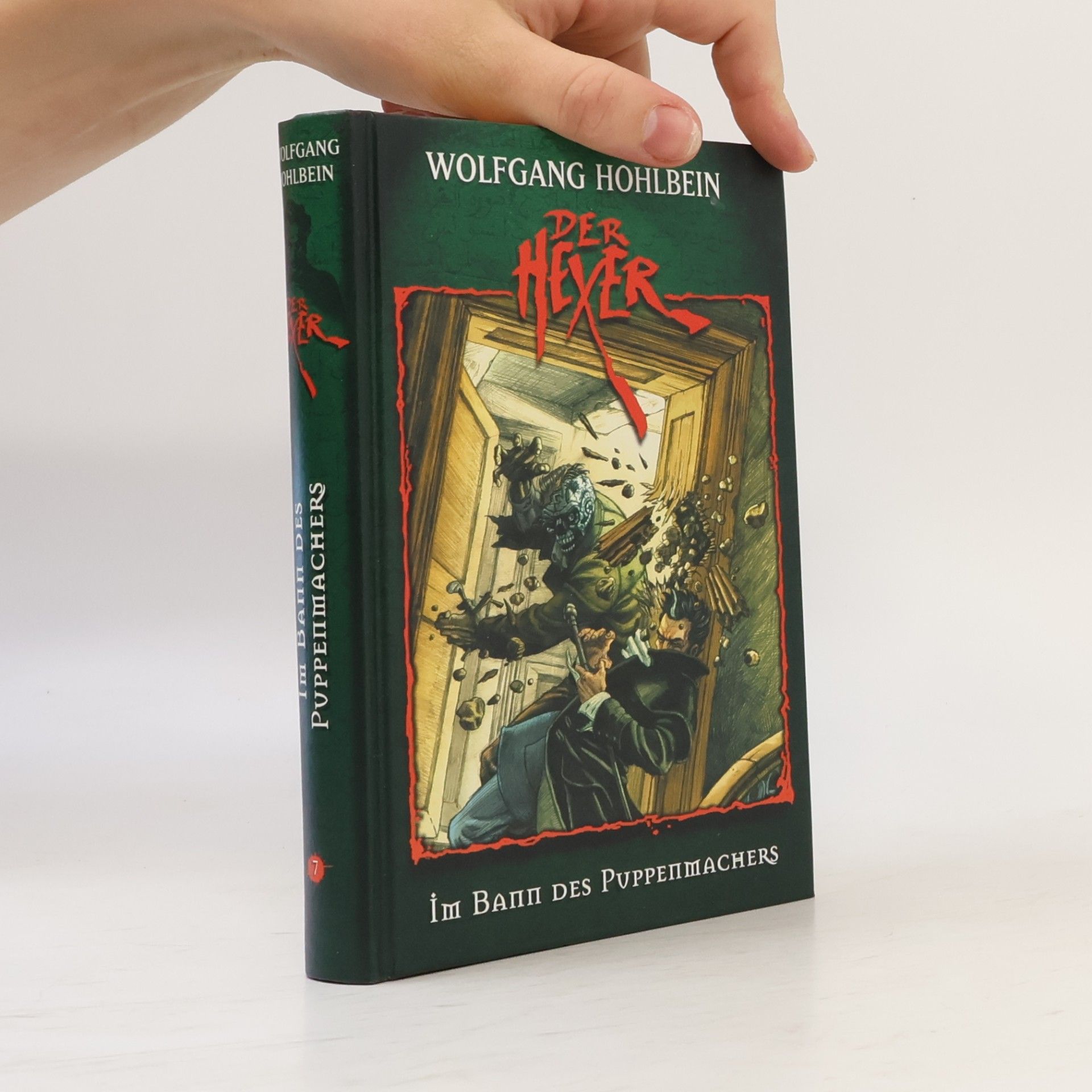 Wolfgang Hohlbein Der Hexer 7. Im Bann des Puppenmachers