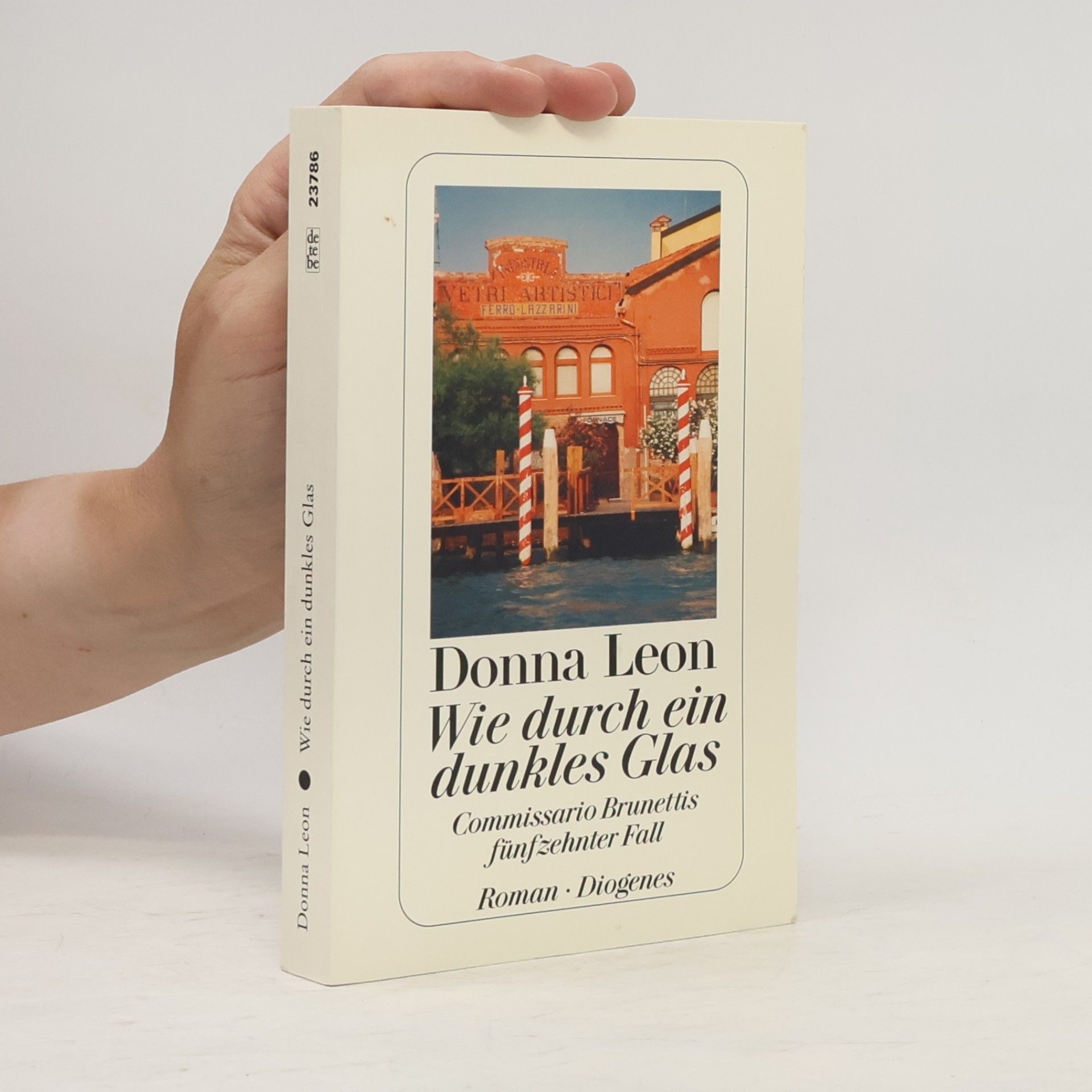 Donna Leon Wie durch ein dunkles Glas
