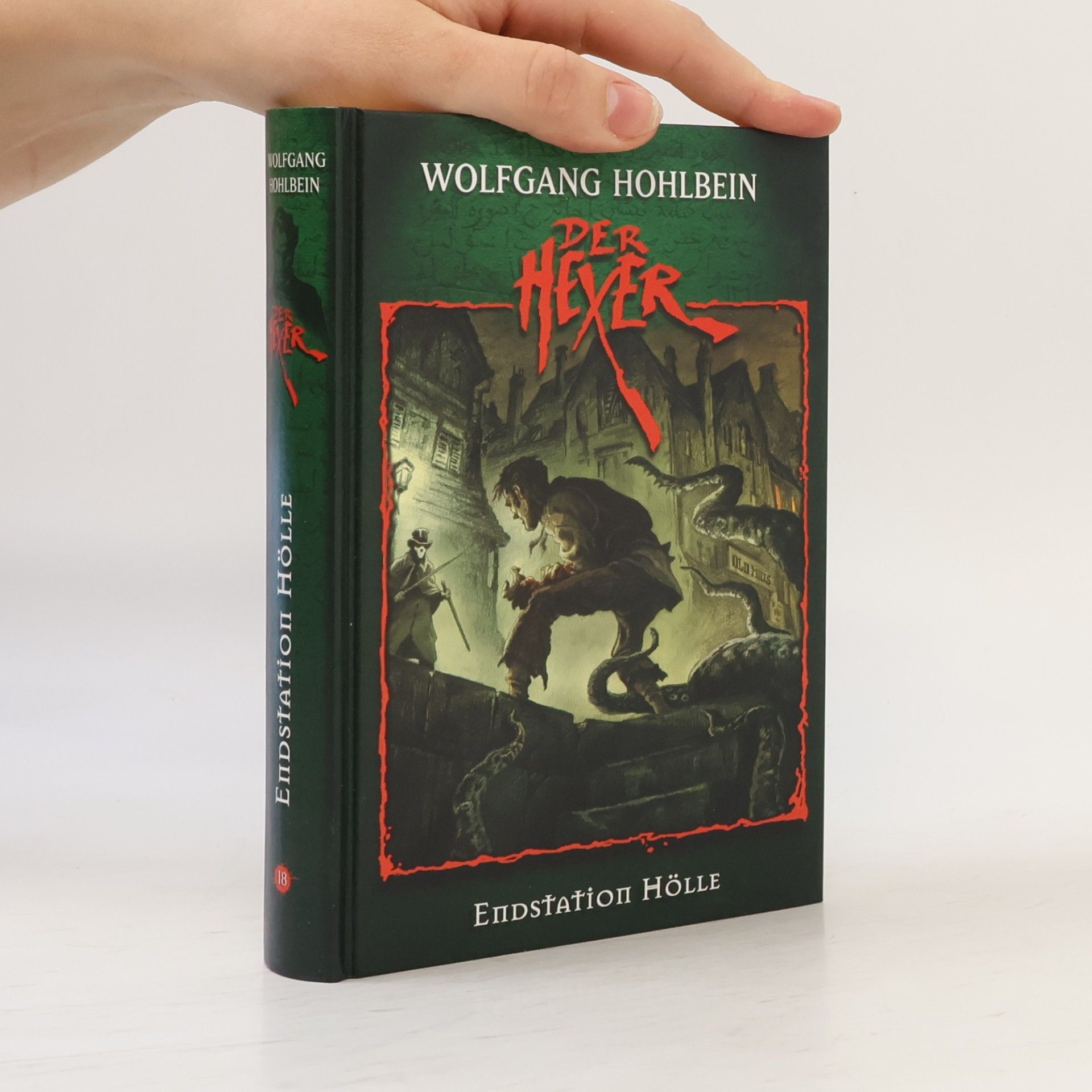 Wolfgang Hohlbein Der Hexer 18. Endstation Hölle