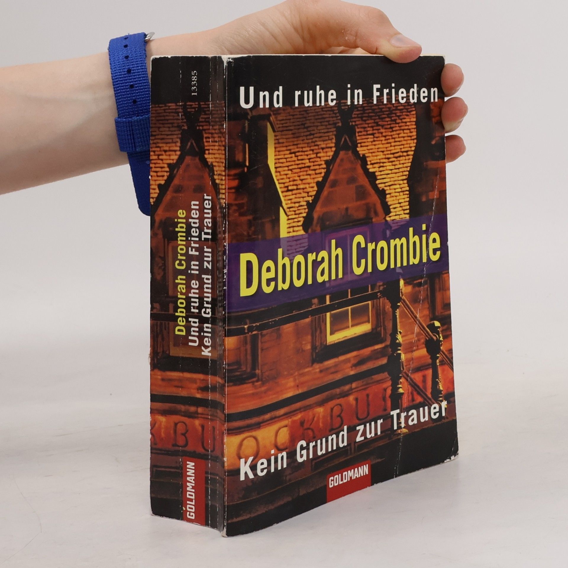 Crombie Deborah Und ruhe in Frieden