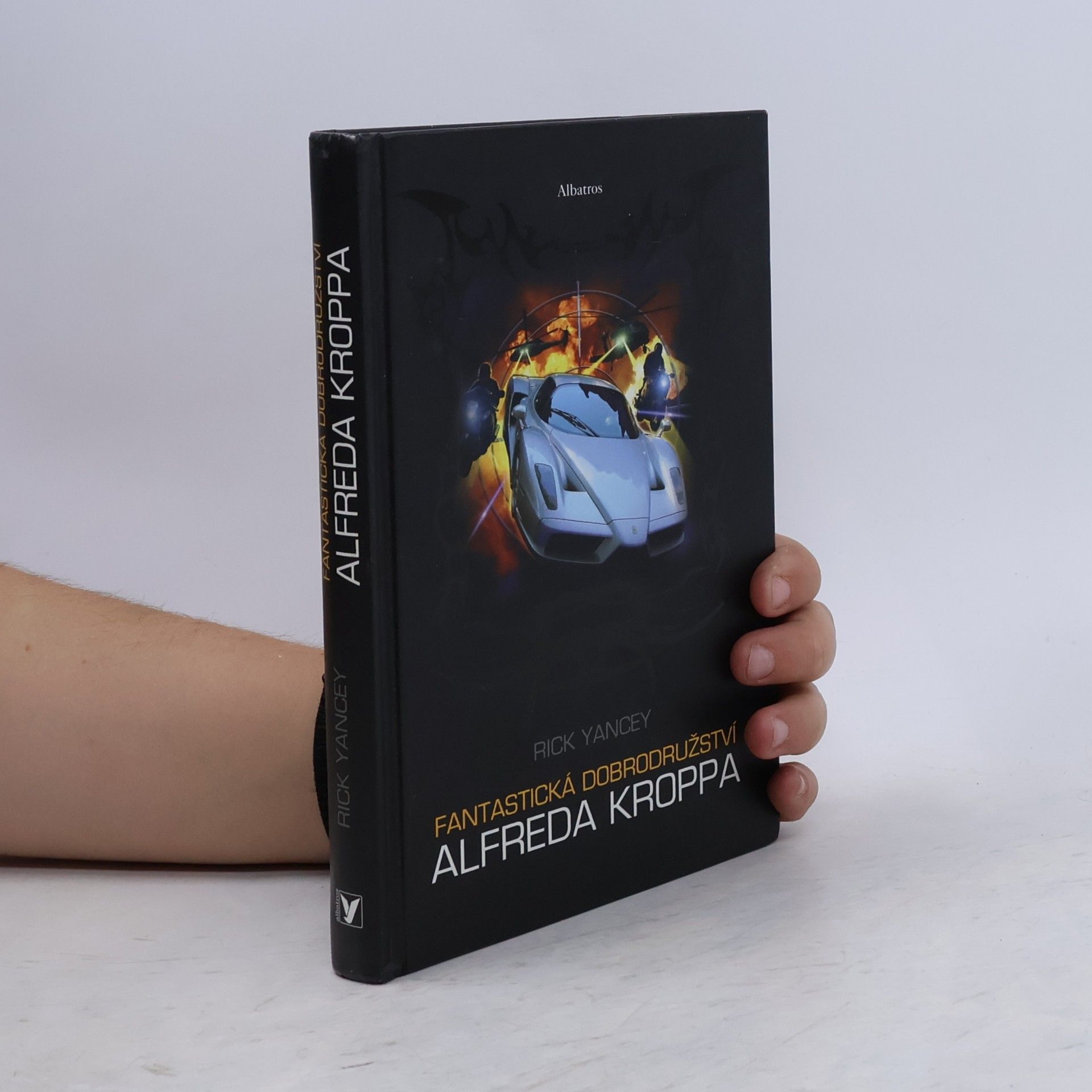 Rick Yancey Fantastická dobrodružství Alfreda Kroppa