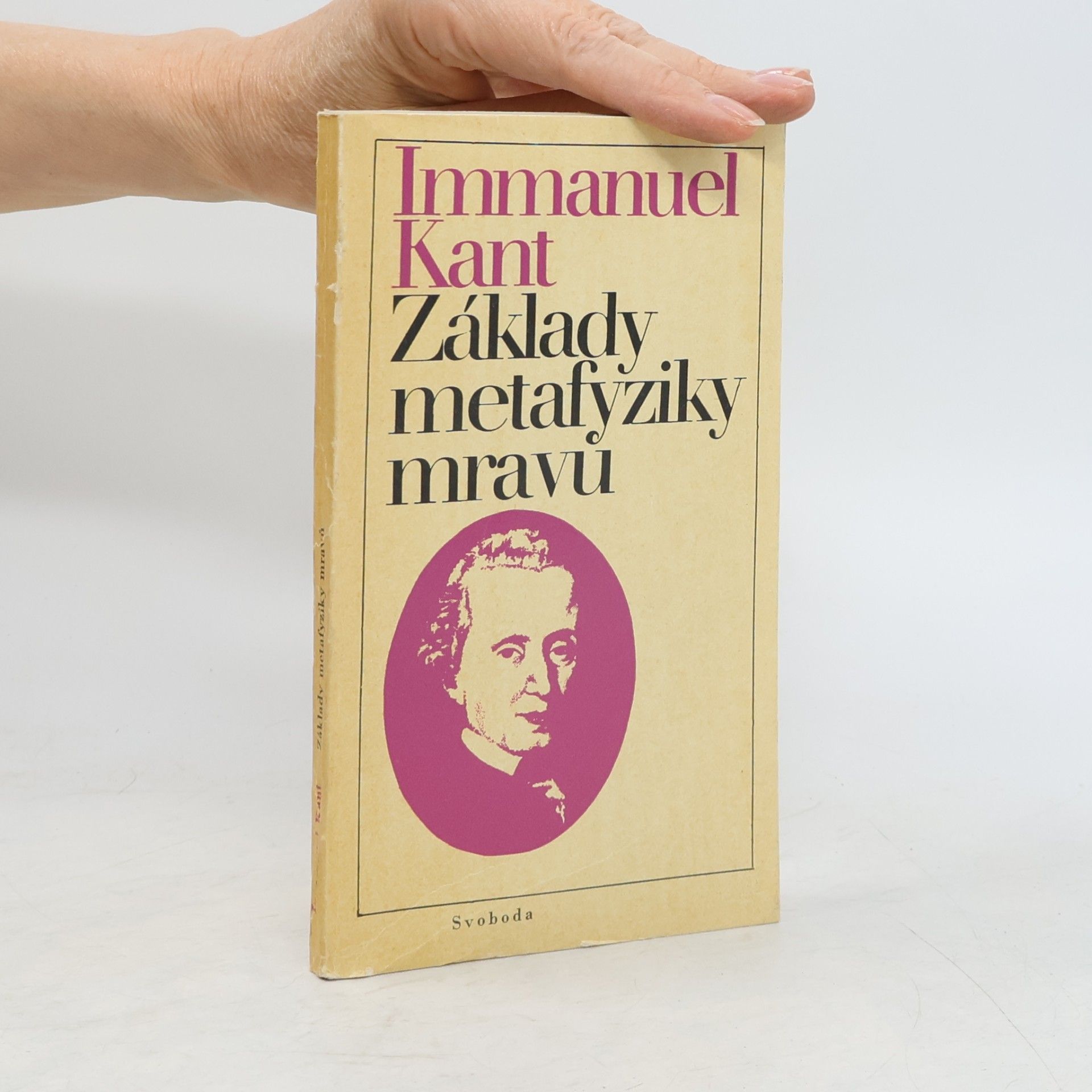 Immanuel Kant Základy metafyziky mravů