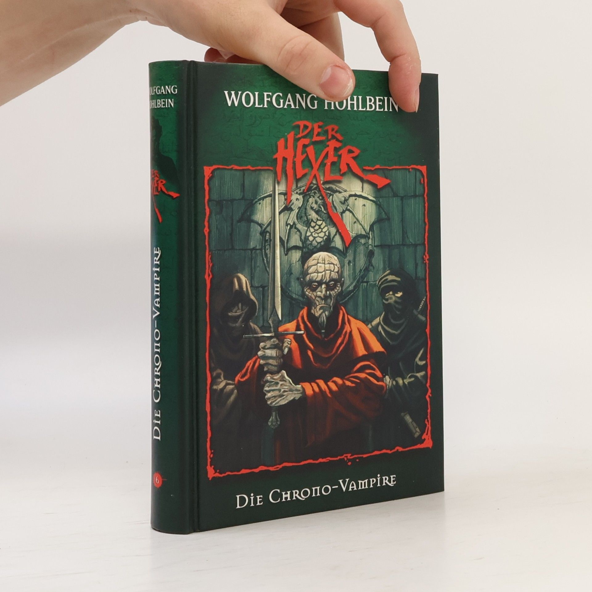Wolfgang Hohlbein Der Hexer 6. Die Chrono-Vampire