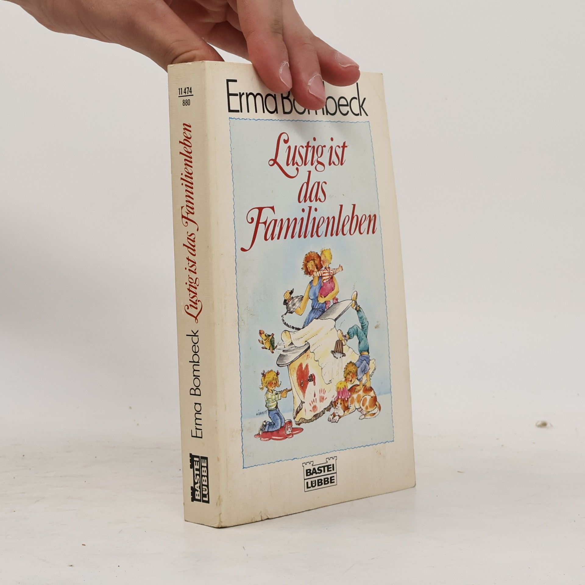 Erma Bombeck Lustig ist das Familienleben