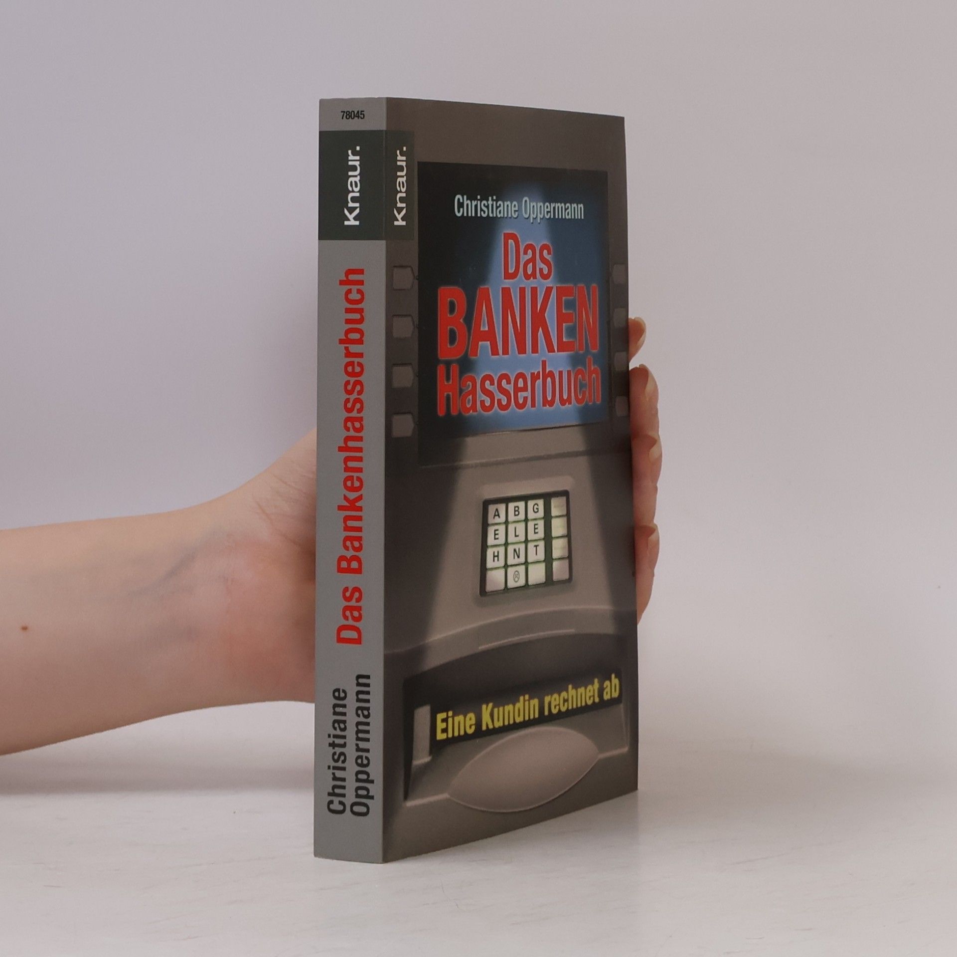 Christiane Oppermann Das Bankenhasserbuch