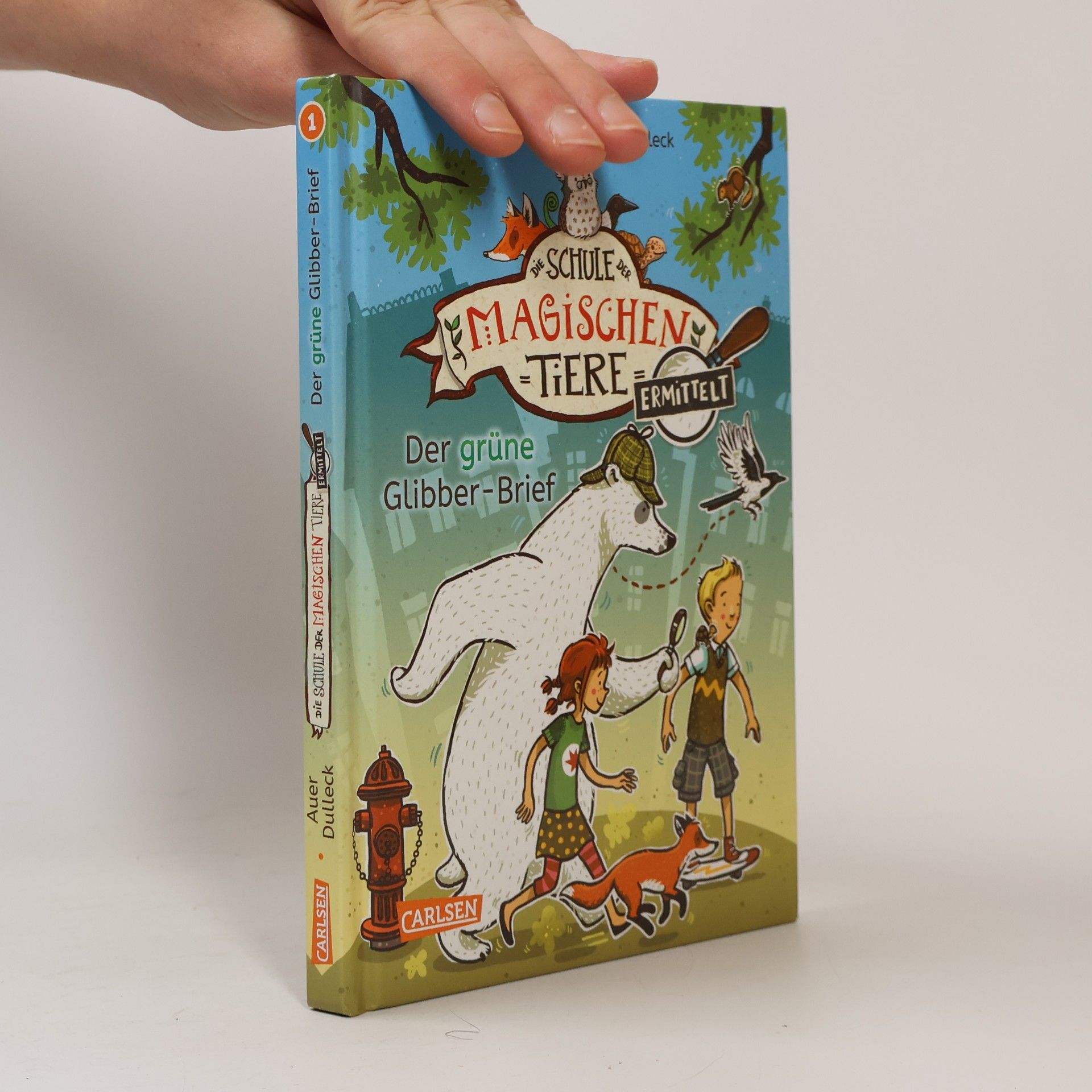 Margit Auer Die Schule der magischen Tiere. Ermittelt 1. Der grüne Glibber-Brief