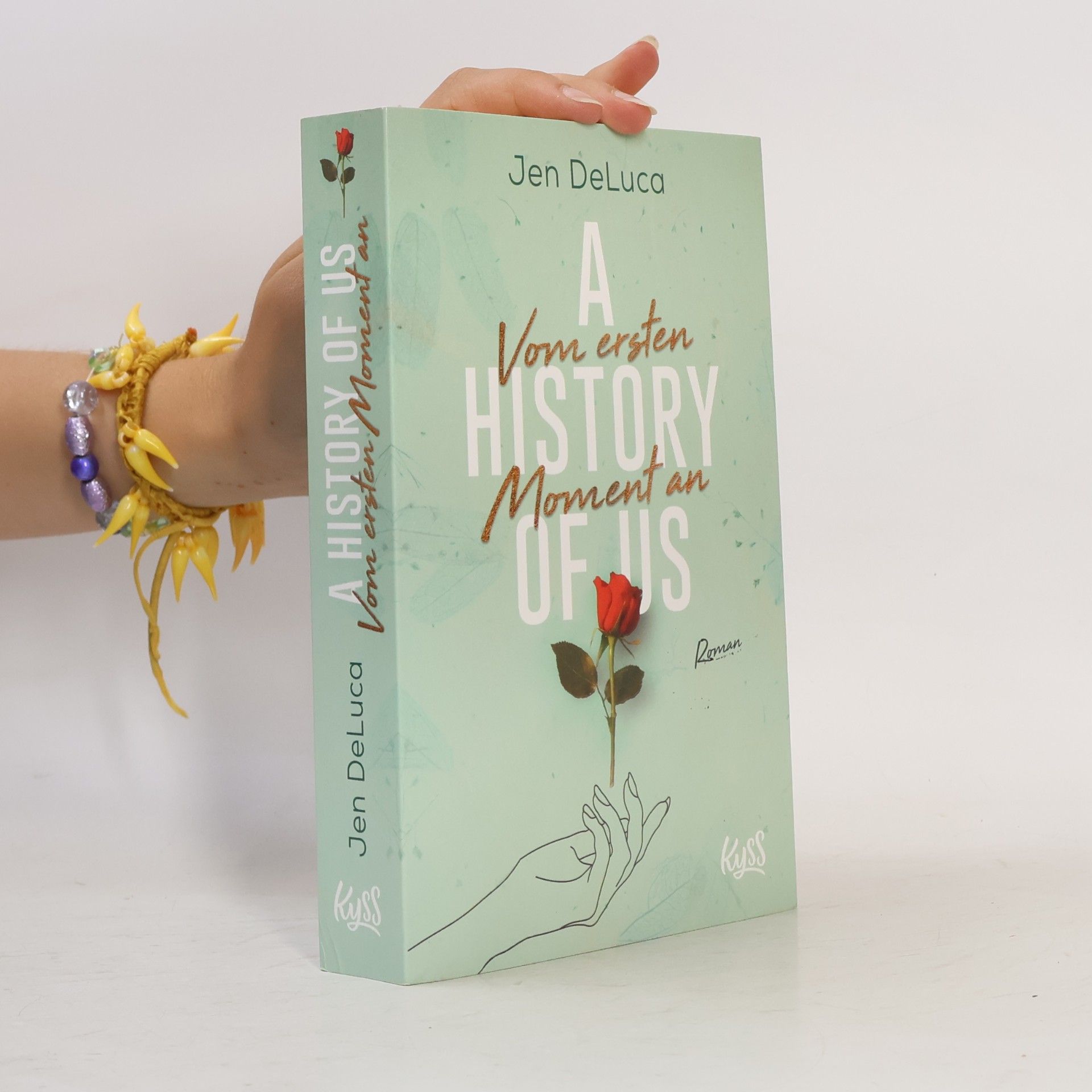 Jen DeLuca A history of us. Vom ersten Moment an