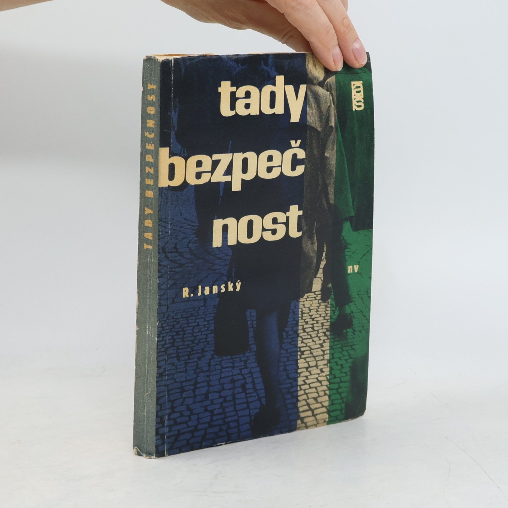 Rudolf Janský Tady bezpečnost