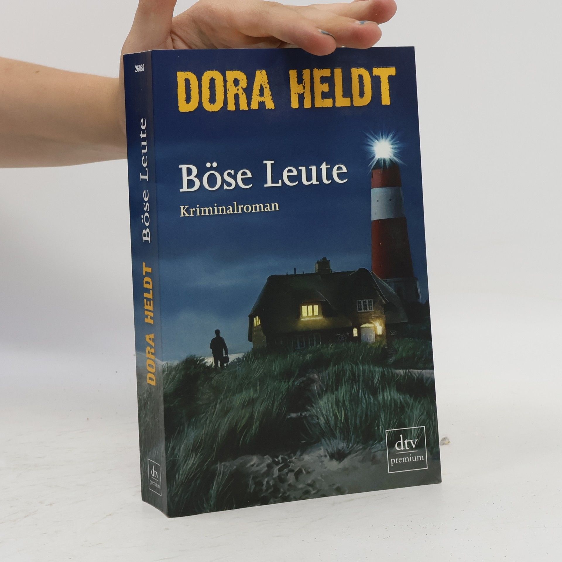 Dora Heldt Böse Leute
