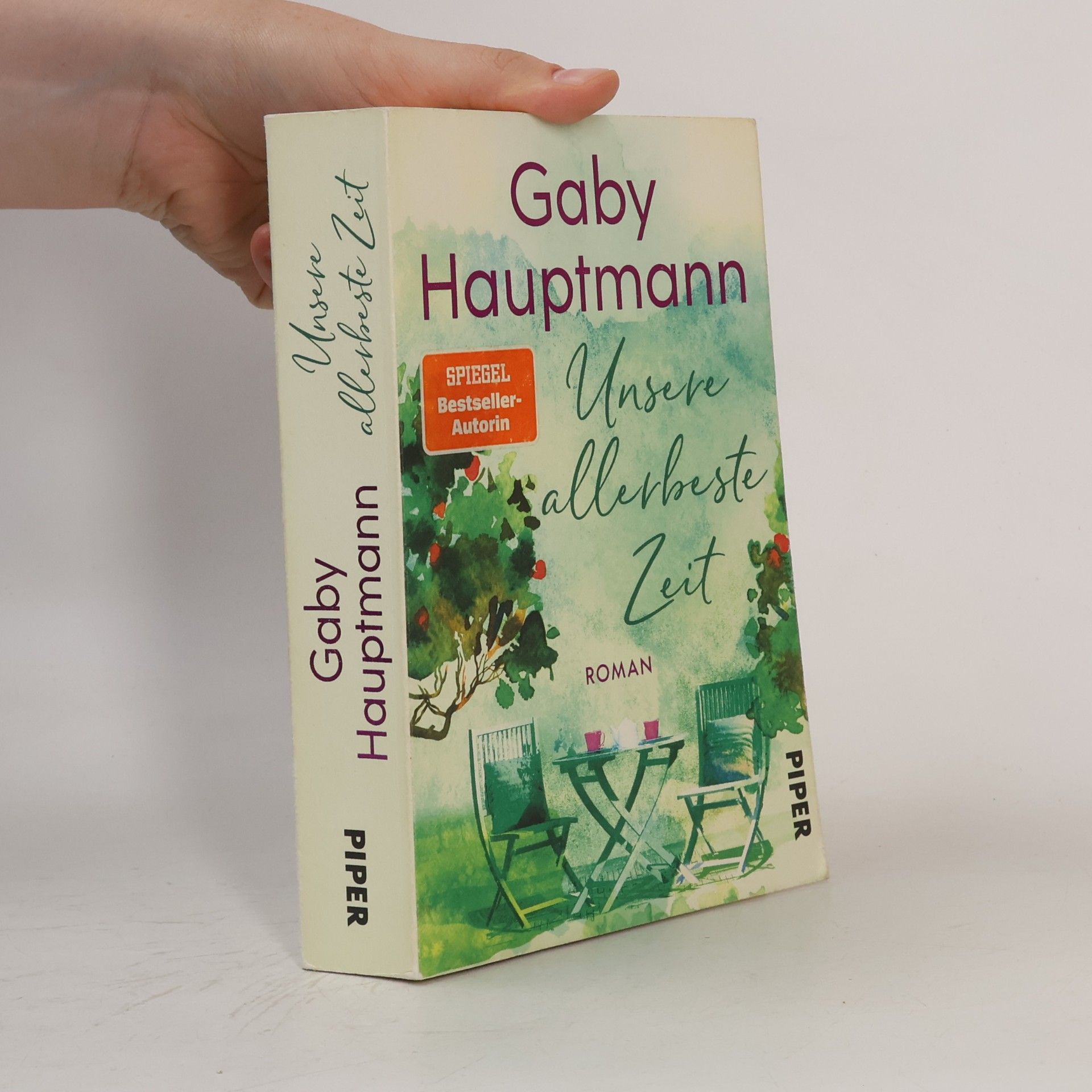 Gaby Hauptmann Unsere allerbeste Zeit