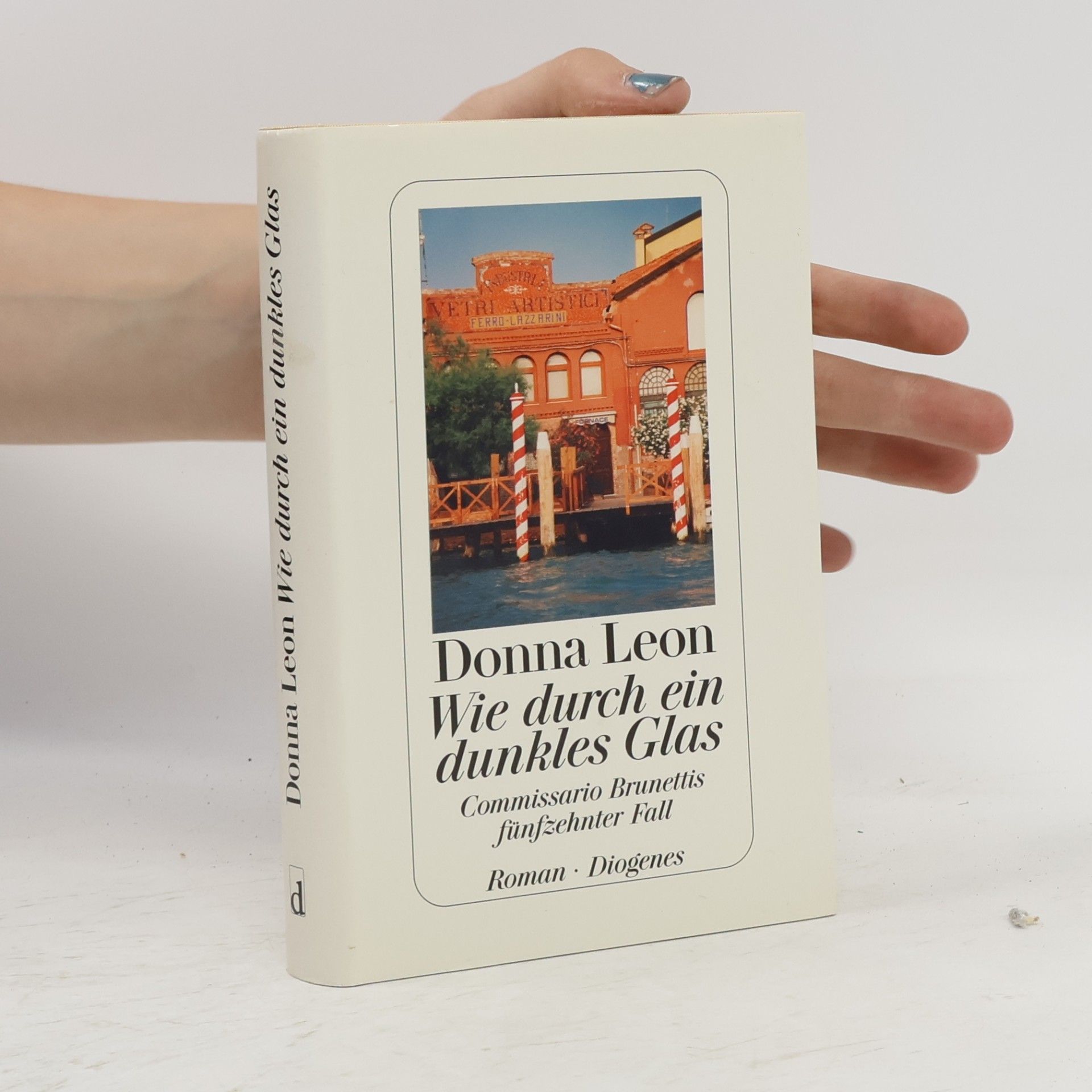 Donna Leon Wie durch ein dunkles Glas
